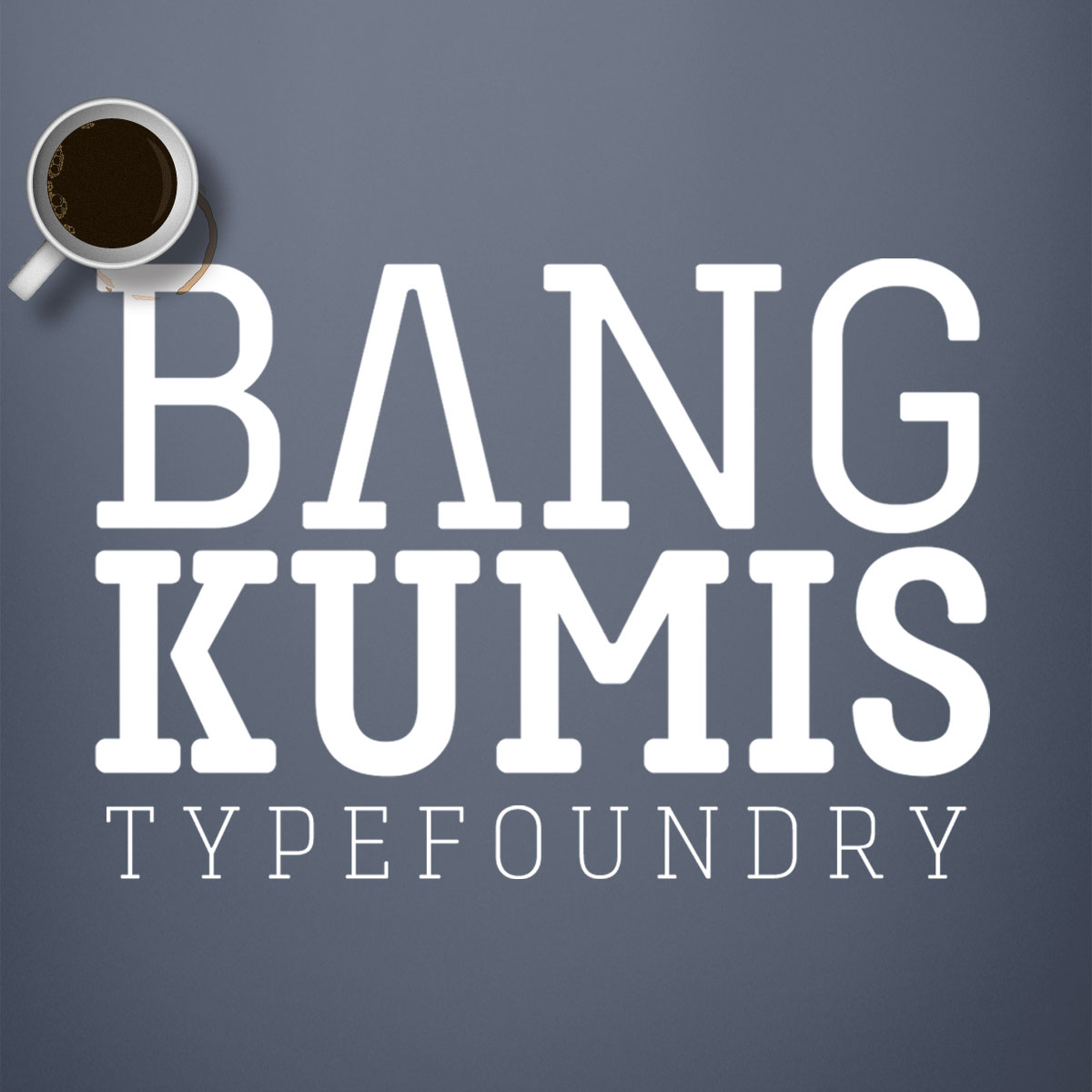 Bang Kumis Typefoundry Avatar