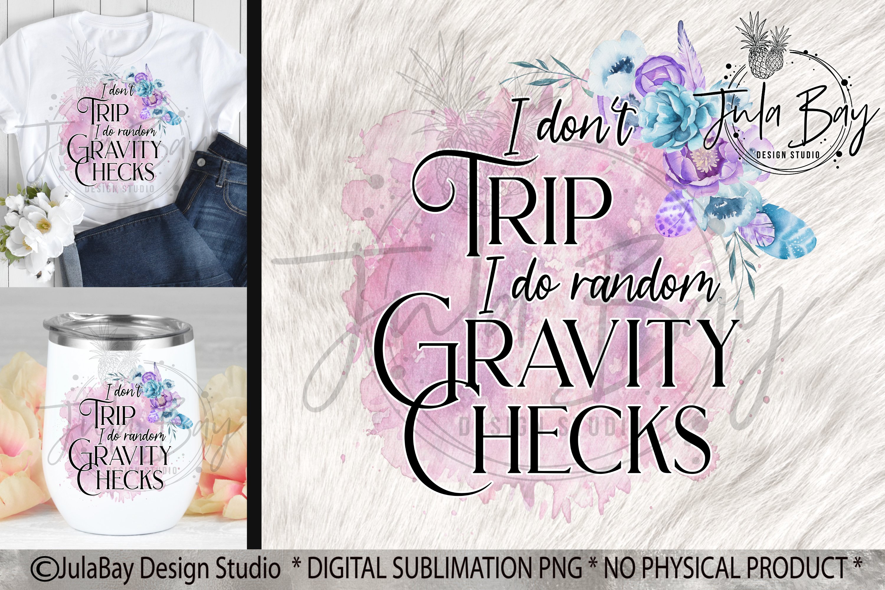 Funny Sublimation Design PNG I Do Random Gravity Checks