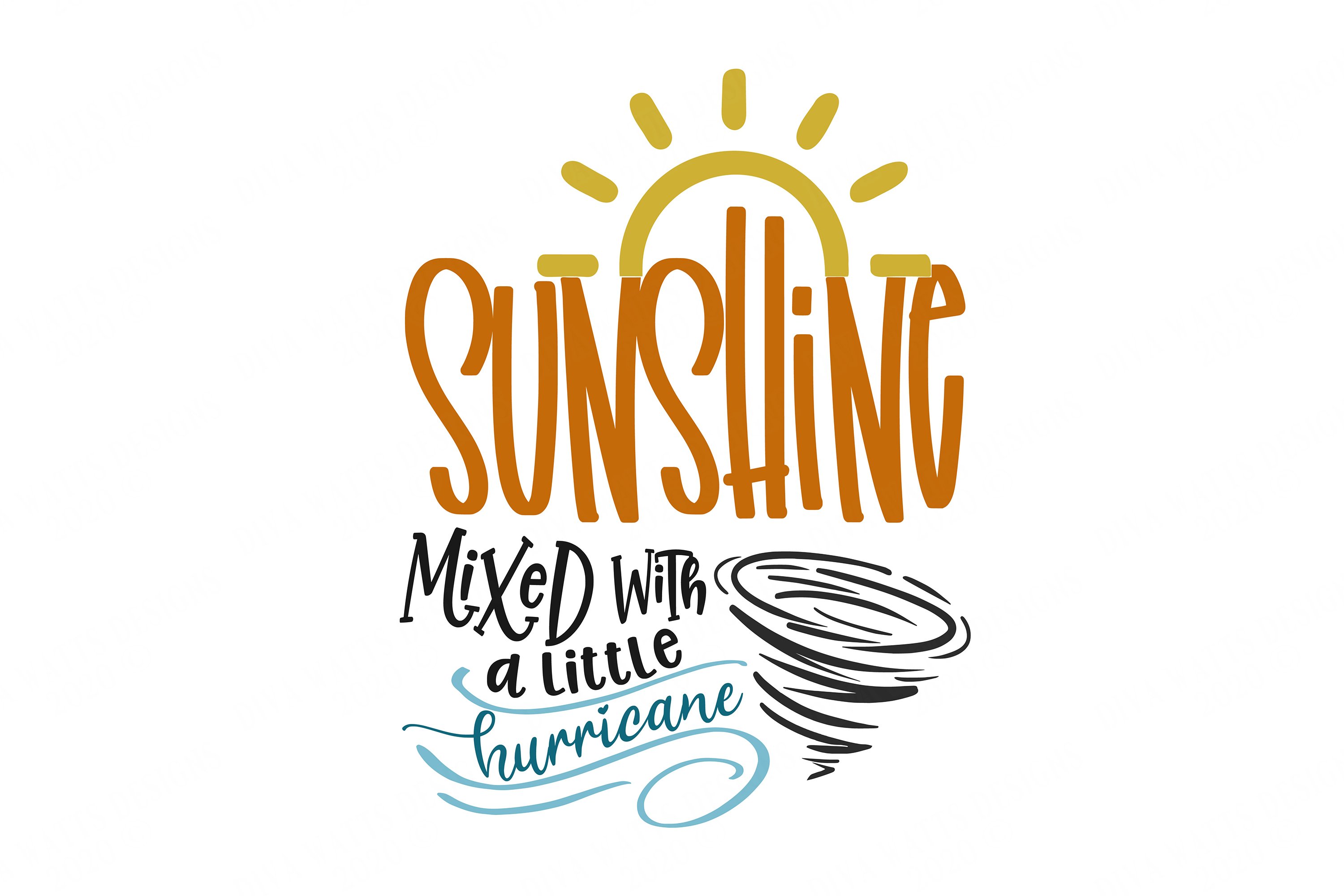 Sunshine Mixed With A Little Hurricane - SVG DXF - Cut Files (362121