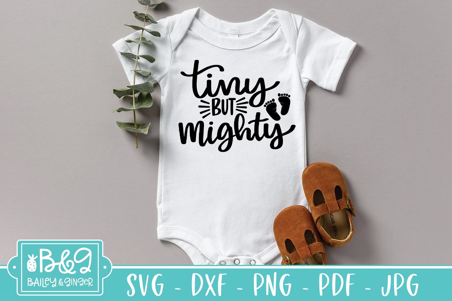 printable vector clip art Tiny But Mighty SVG Cut File New born Baby Cute Baby SVG Shirt Print instant download commercial use