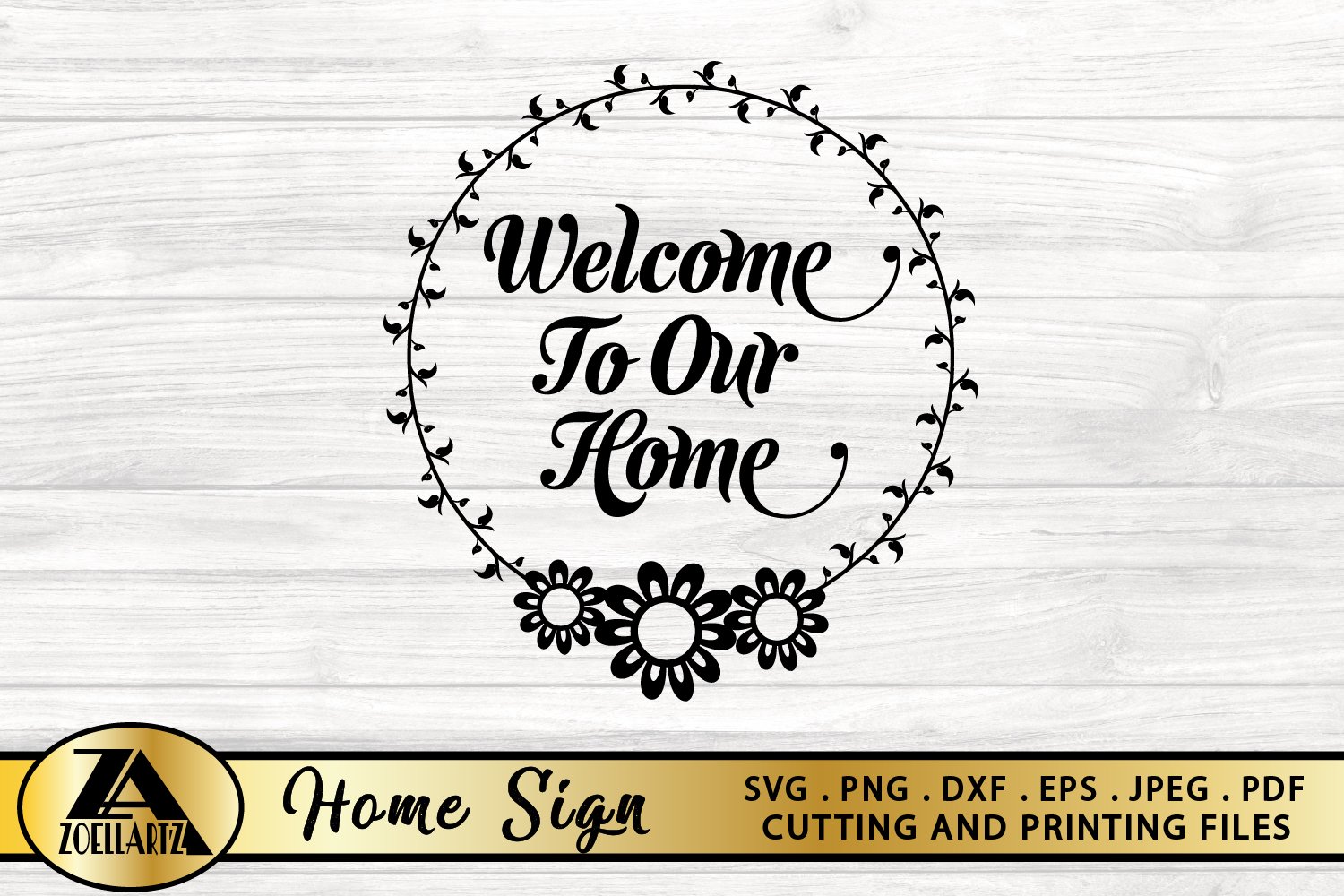 Welcome Home SVG PNG EPS DXF Wood Sign SVG Farmhouse Sign (909897 ...