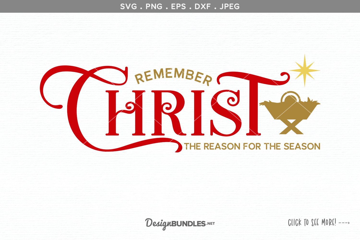 Remember the Reason for the Season Christmas SVG files