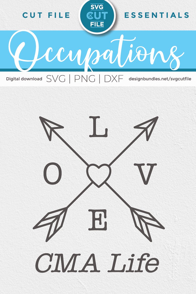 Love CMA life svg, a Certified Medical Assistant svg (578983) | Cut ...