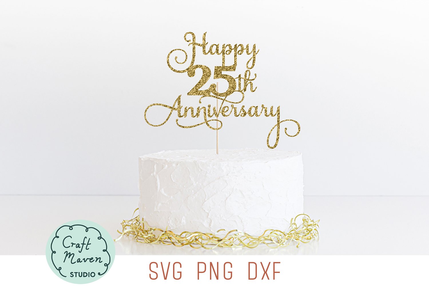 Happy 25th Anniversary Cake Topper SVG (2288764) happy-25th-anniversary-cake-topper-svg-2288764