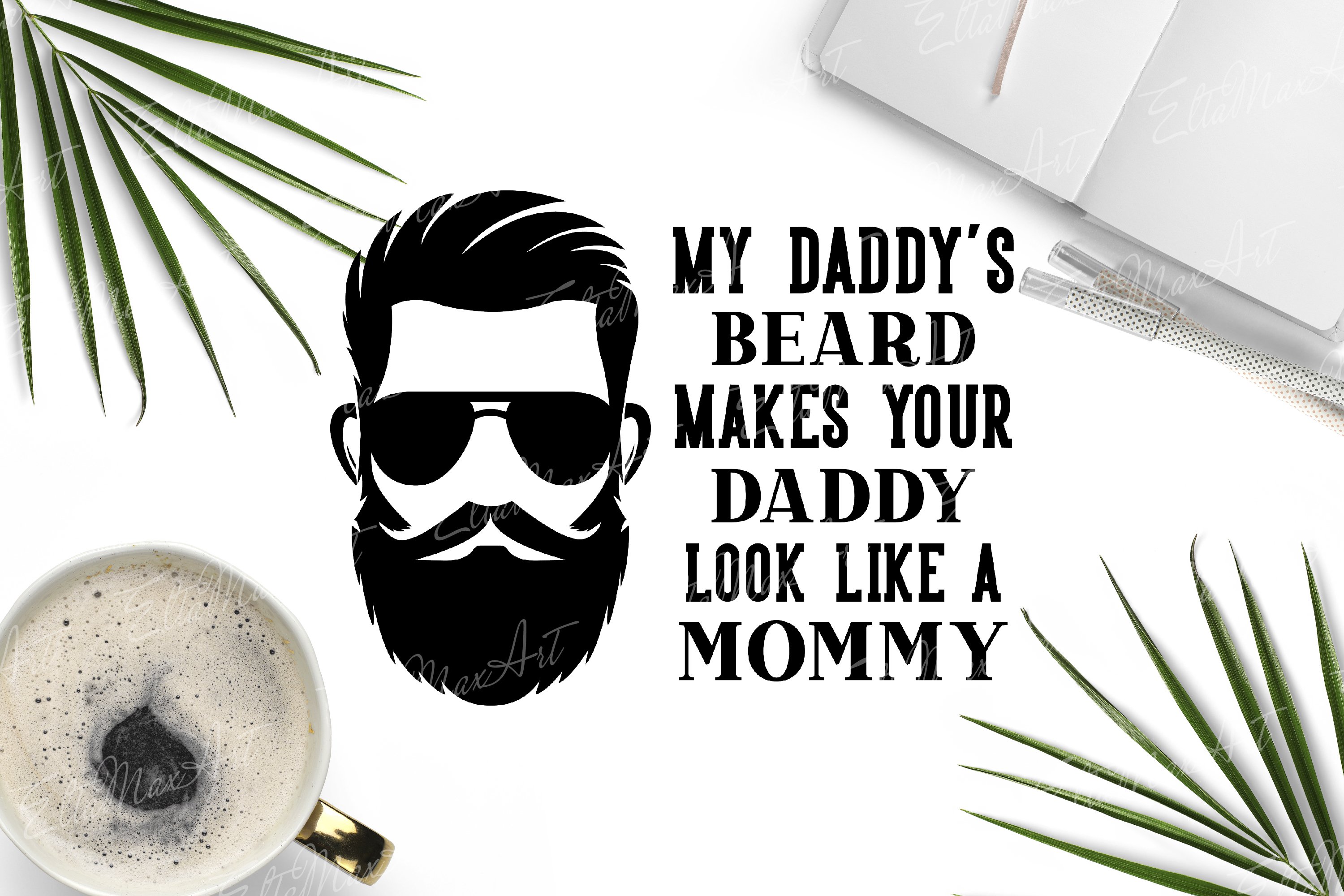 Funny My Daddys Beard Makes Your Daddy Look Like Lady Shirt