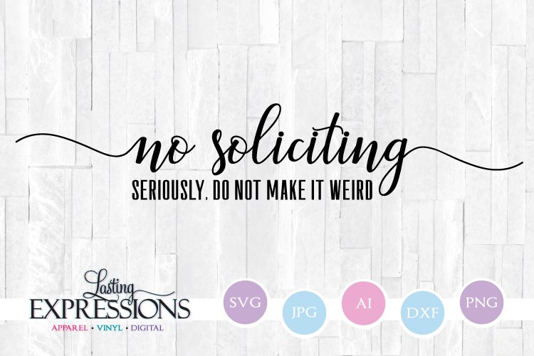 No soliciting svg // Front door sign