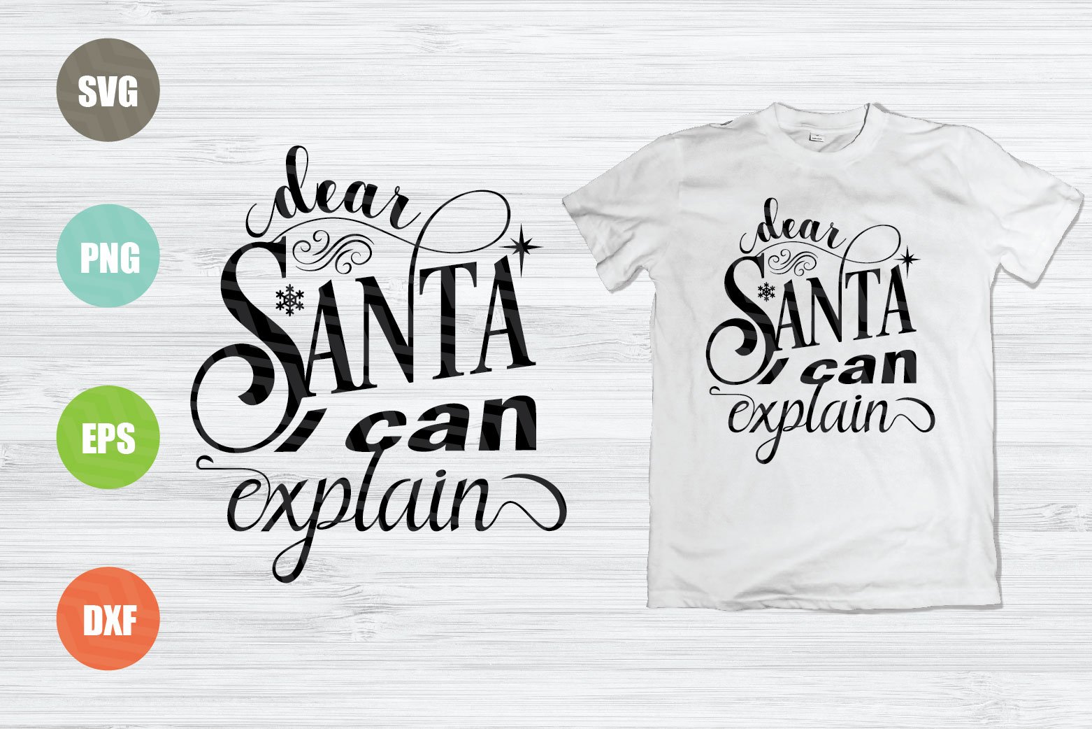 Dear Santa I Can Explain SVG (823537) | SVGs | Design Bundles