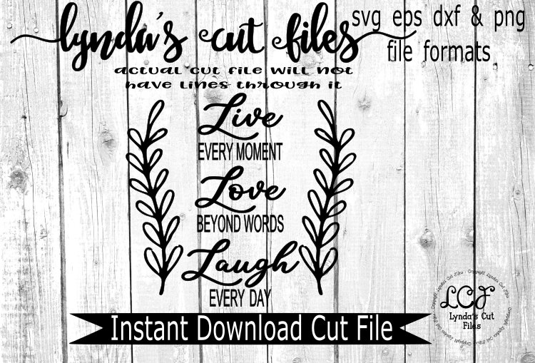 Download Live Love Laugh//svg/eps/dxf file (520871) | Cut Files ...