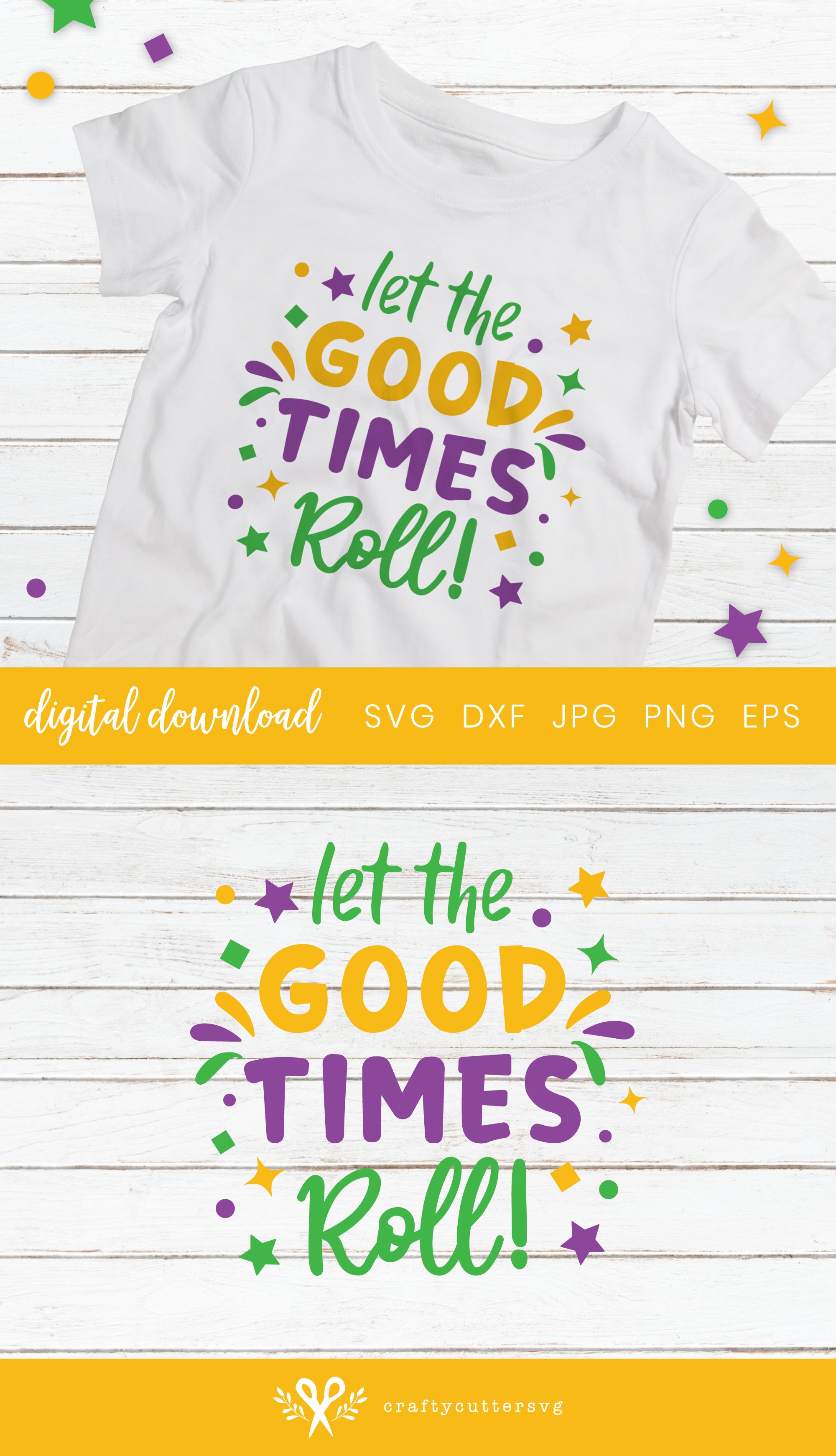 Let the good times Roll Shirt Mardi Gras Svg (417511) | Cut Files