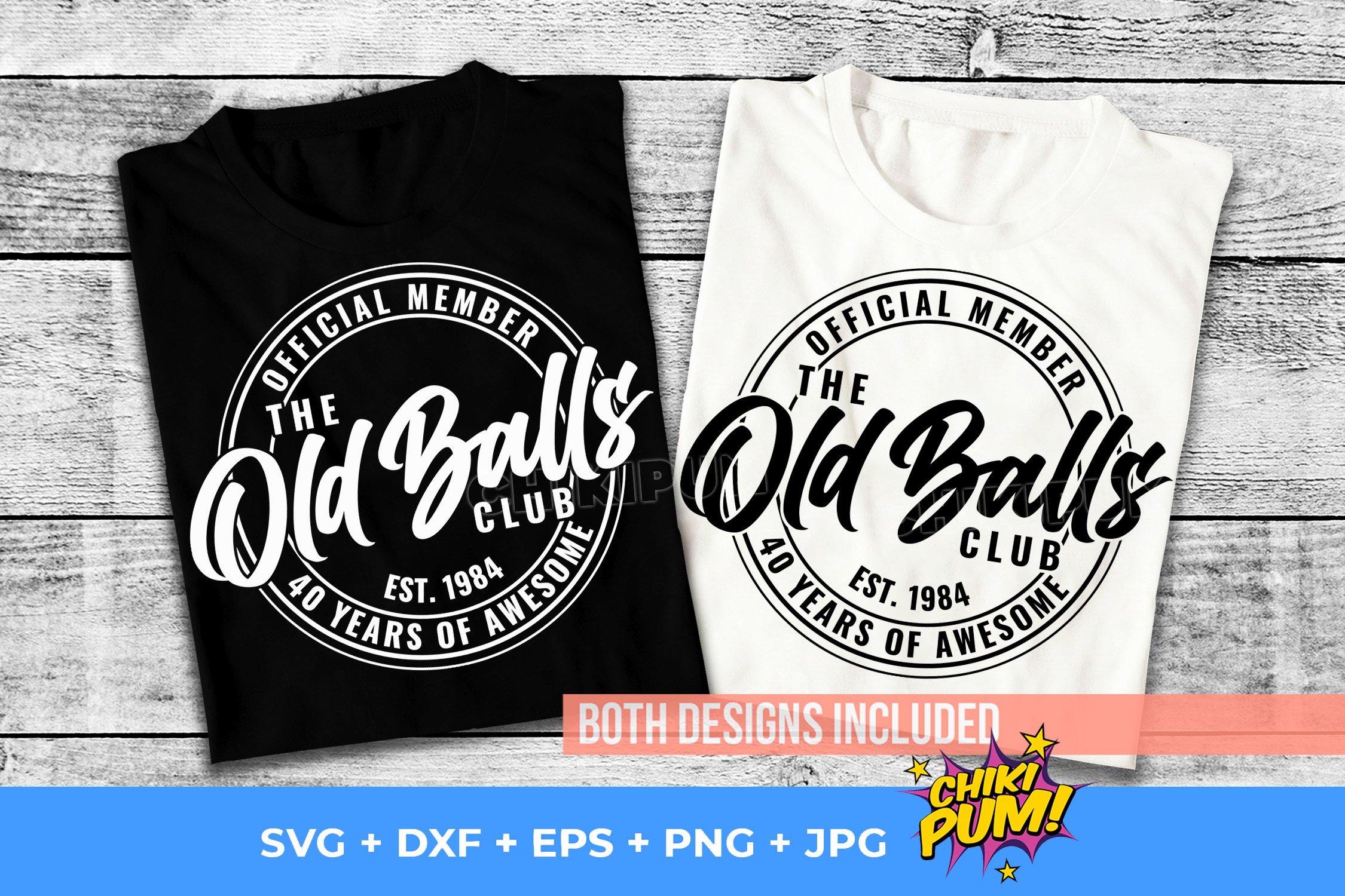 40th Birthday, Official Member The Old Balls Club Est 1983