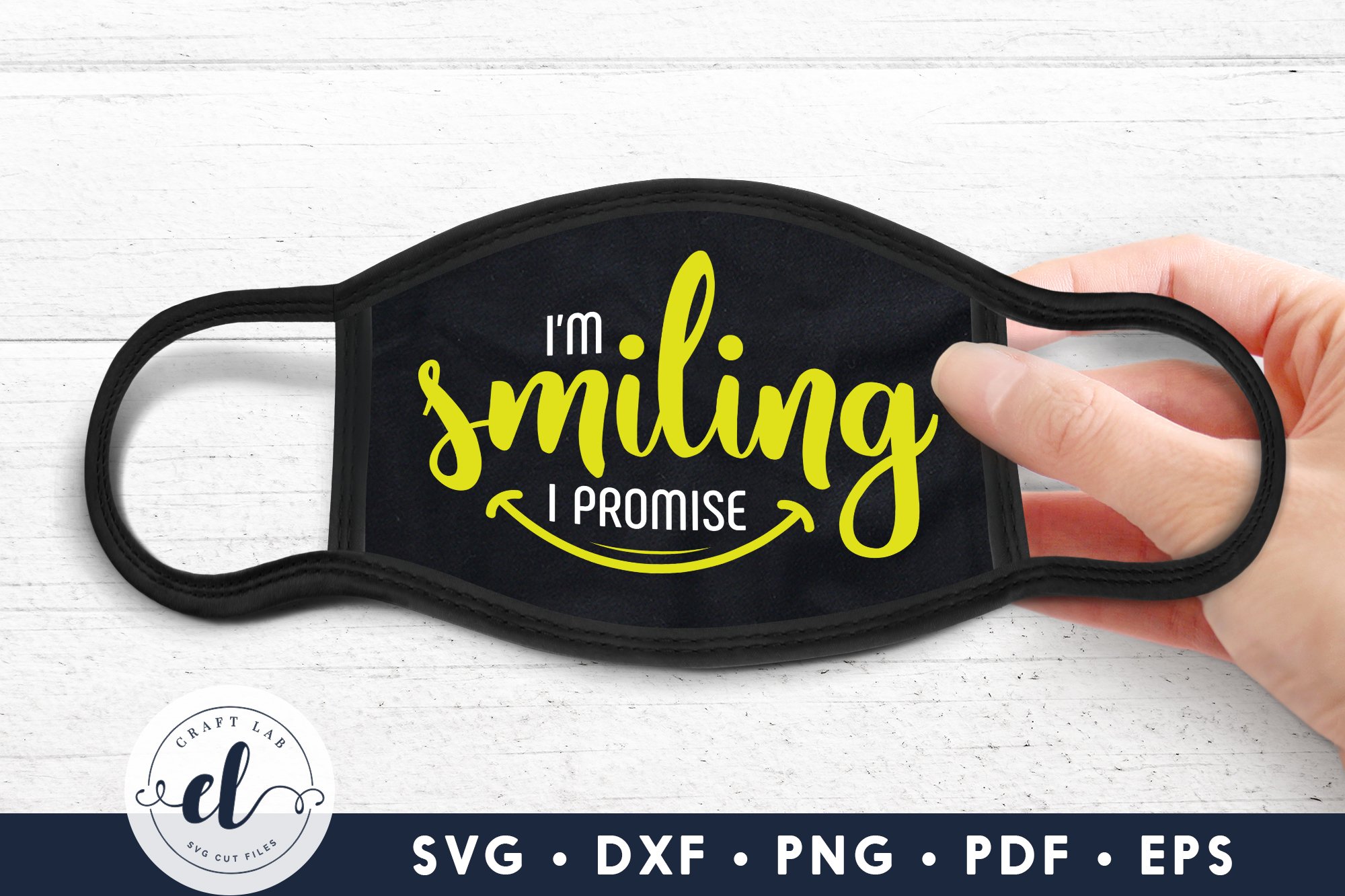 Download I M Smiling I Promise Face Mask Svg Face Mask Quotes 853990 Cut Files Design Bundles