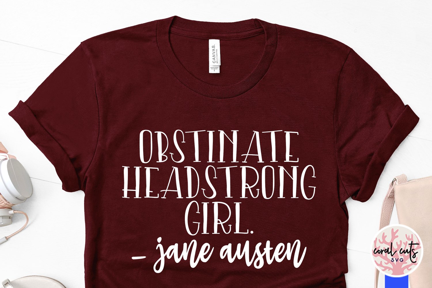Obstinate Headstrong Girl Women Empowerment EPS SVG DXF (550537) Cut Files Design Bundles