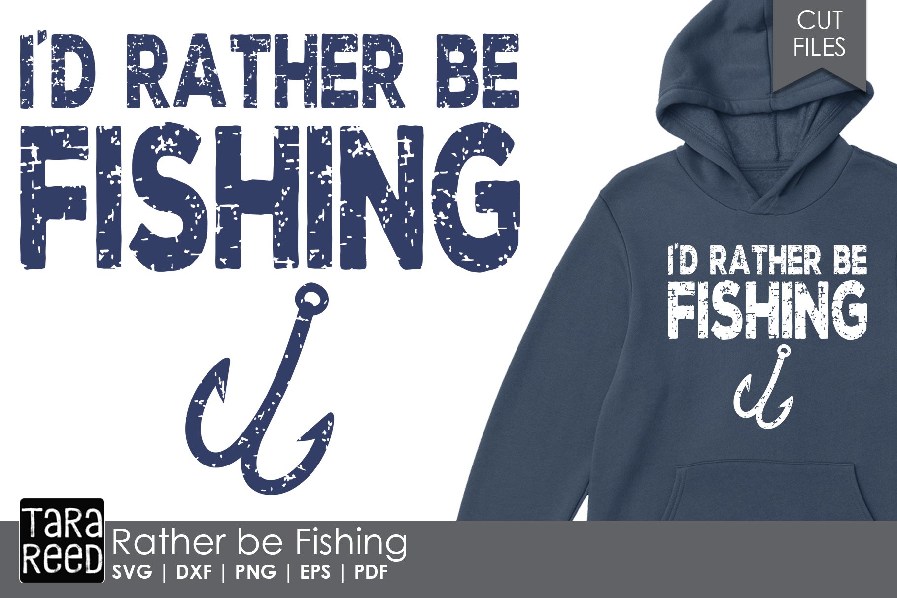 I'd Rather be Fishing - Fishing SVG and Cut Files (345653) | Cut Files ...