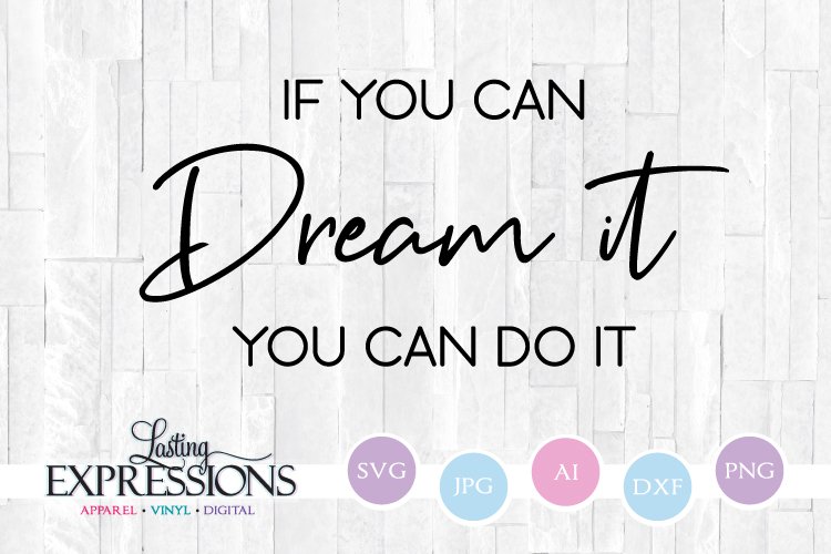 You Can Do It Svg Quote Svgs Design Bundles
