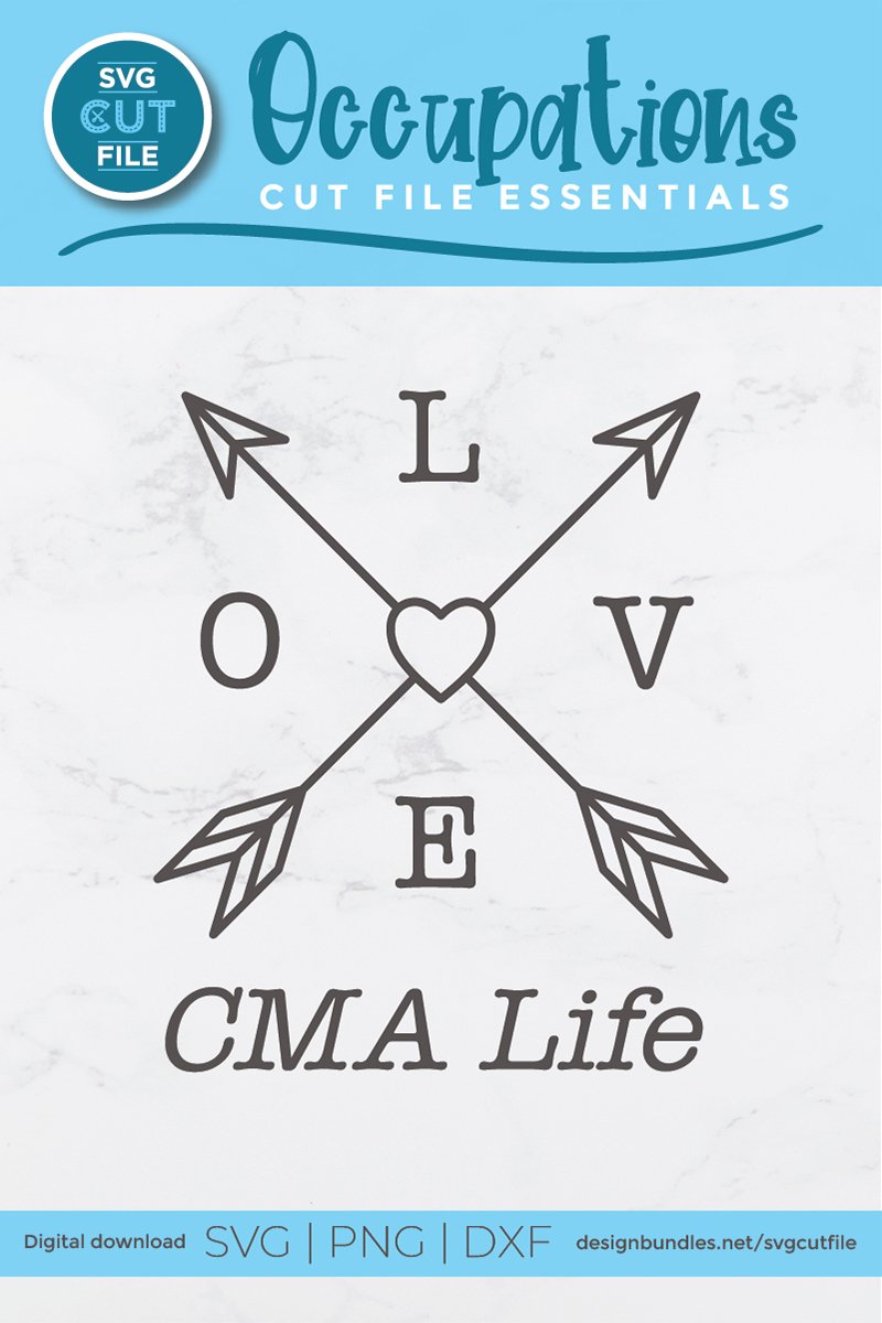 Love CMA life svg, a Certified Medical Assistant svg (578983) | Cut ...