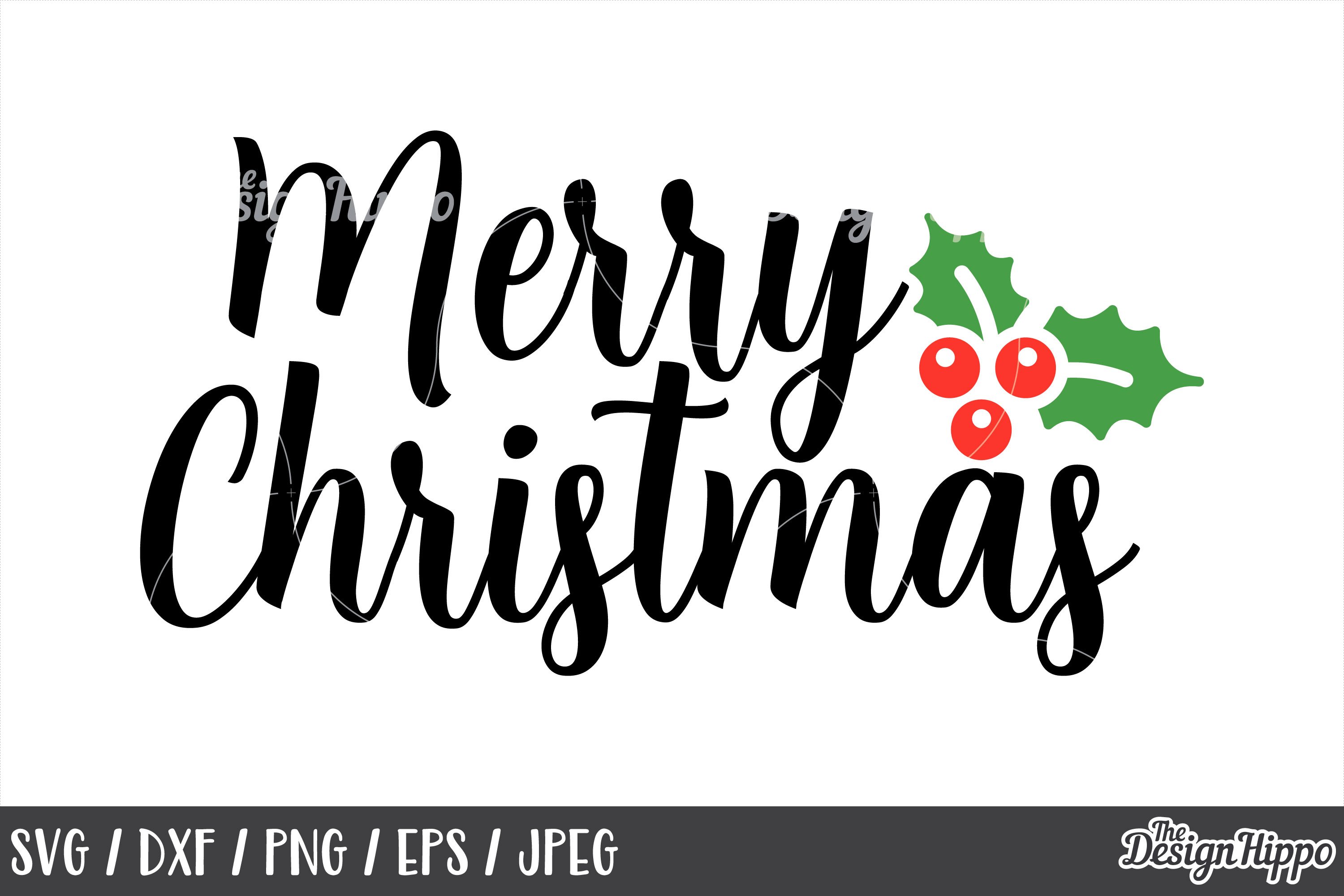 Download Merry Christmas SVG, DXF, PNG, Cut Files, Cricut, Designs ...