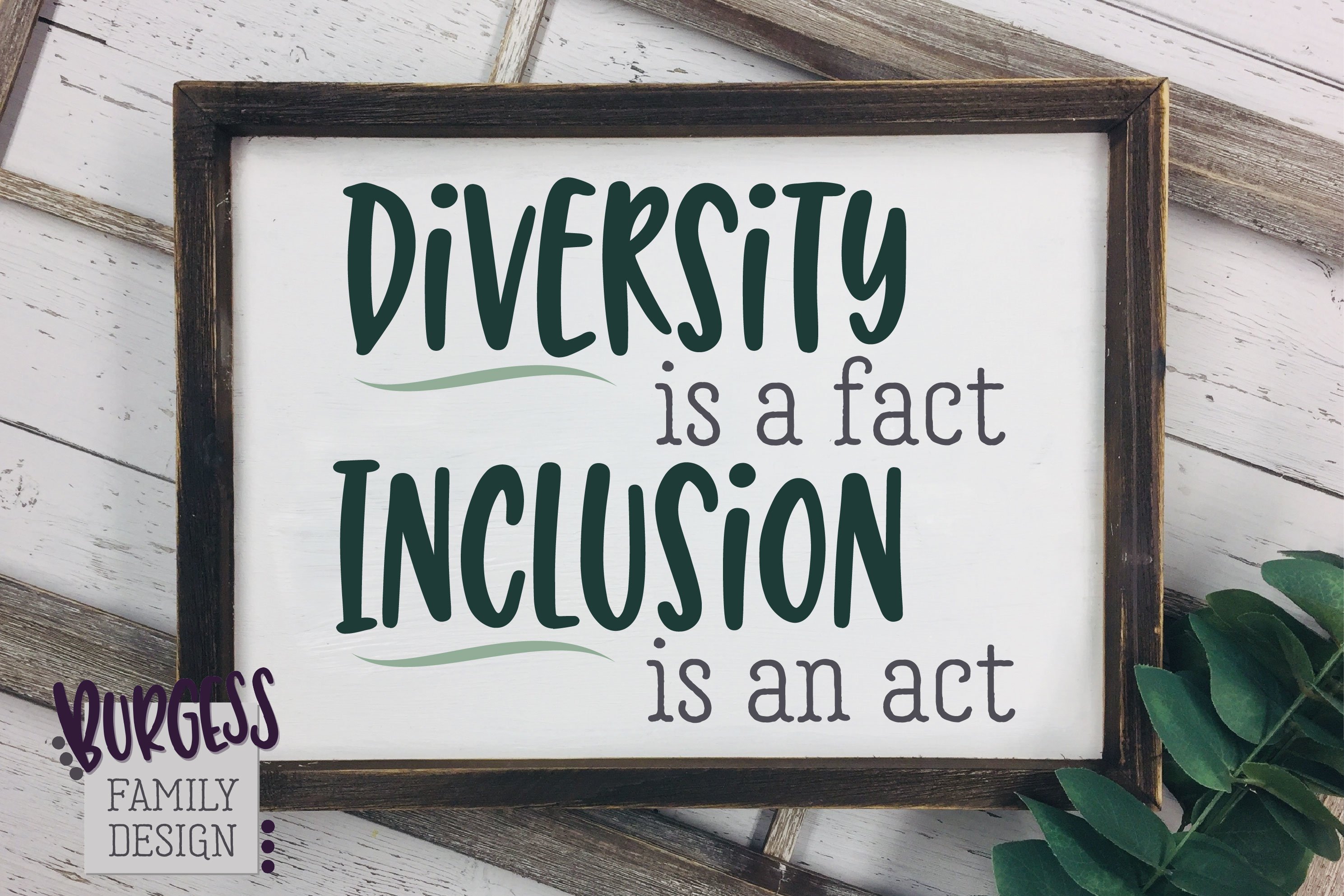 Diversity is a fact inclusion is an act SVG DXF EPS PNG (120636) | SVGs ...