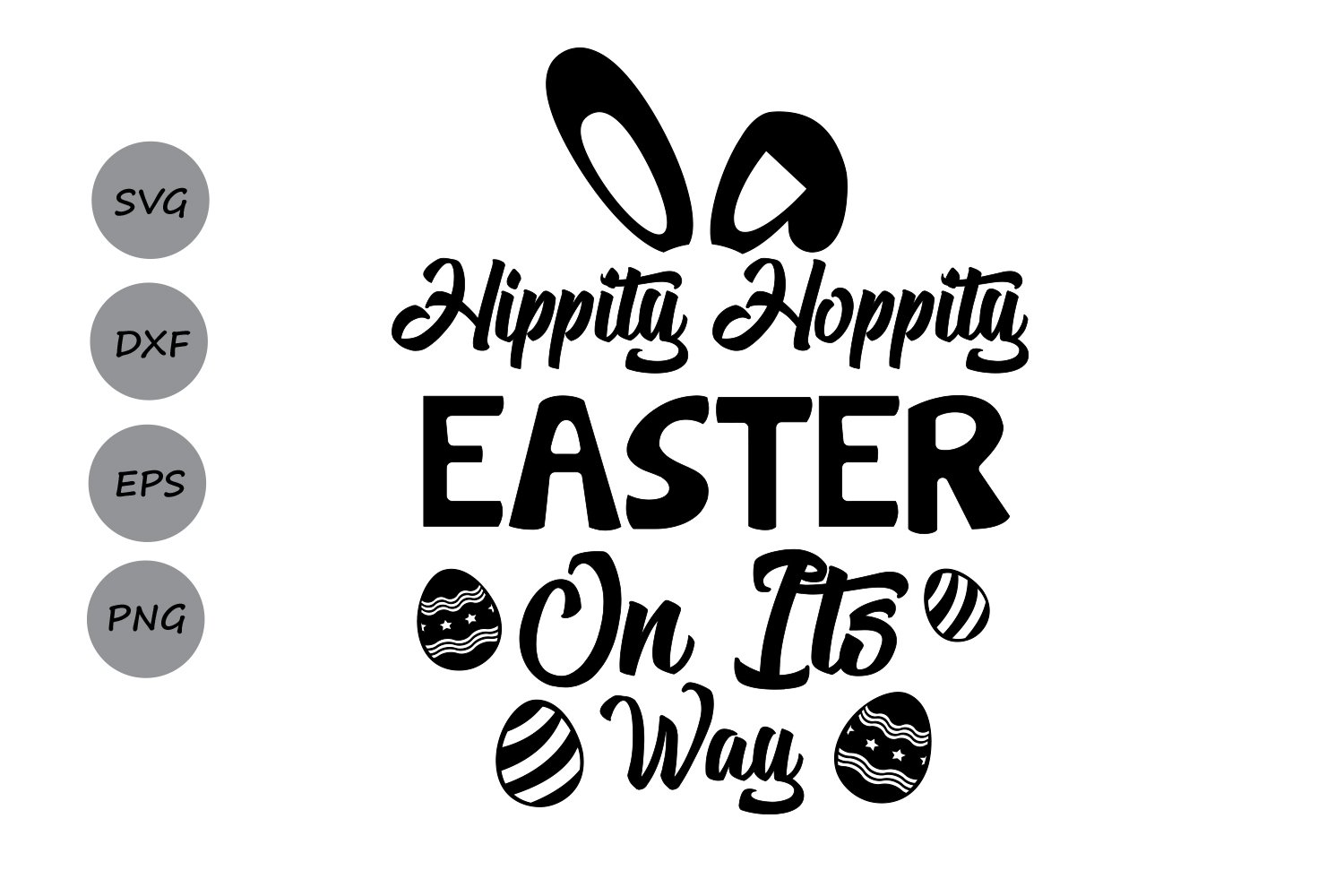 Easter Bunny SVG, Hippity Hoppity Easter's on its Way SVG. (88284