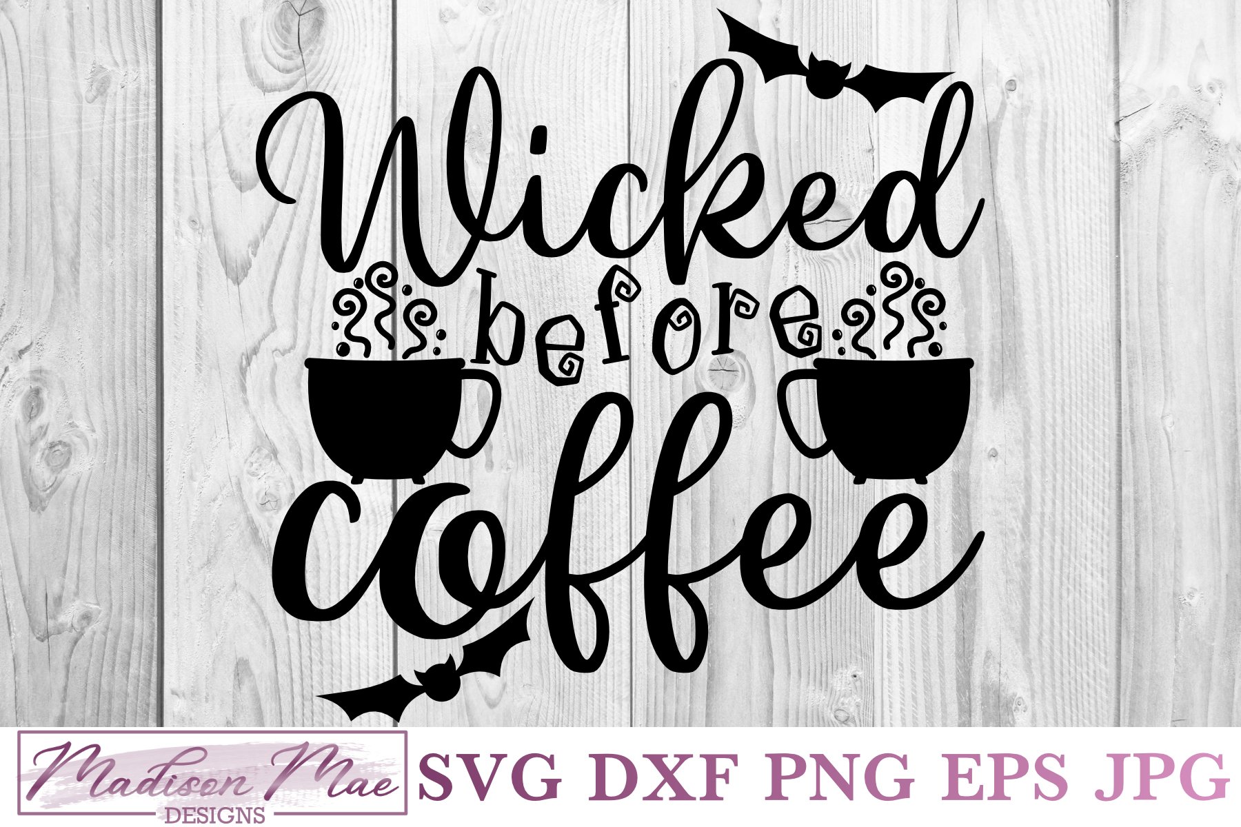 Download Wicked Before Coffee, Halloween Sign SVG (730678) | Cut Files | Design Wicked Before Coffee, Halloween Sign SVG (730678) | Cut Files | Design