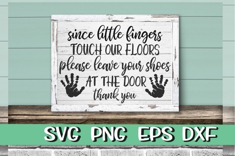 Little Fingers - Touch Our Floors - Shoes - SVG (518851)