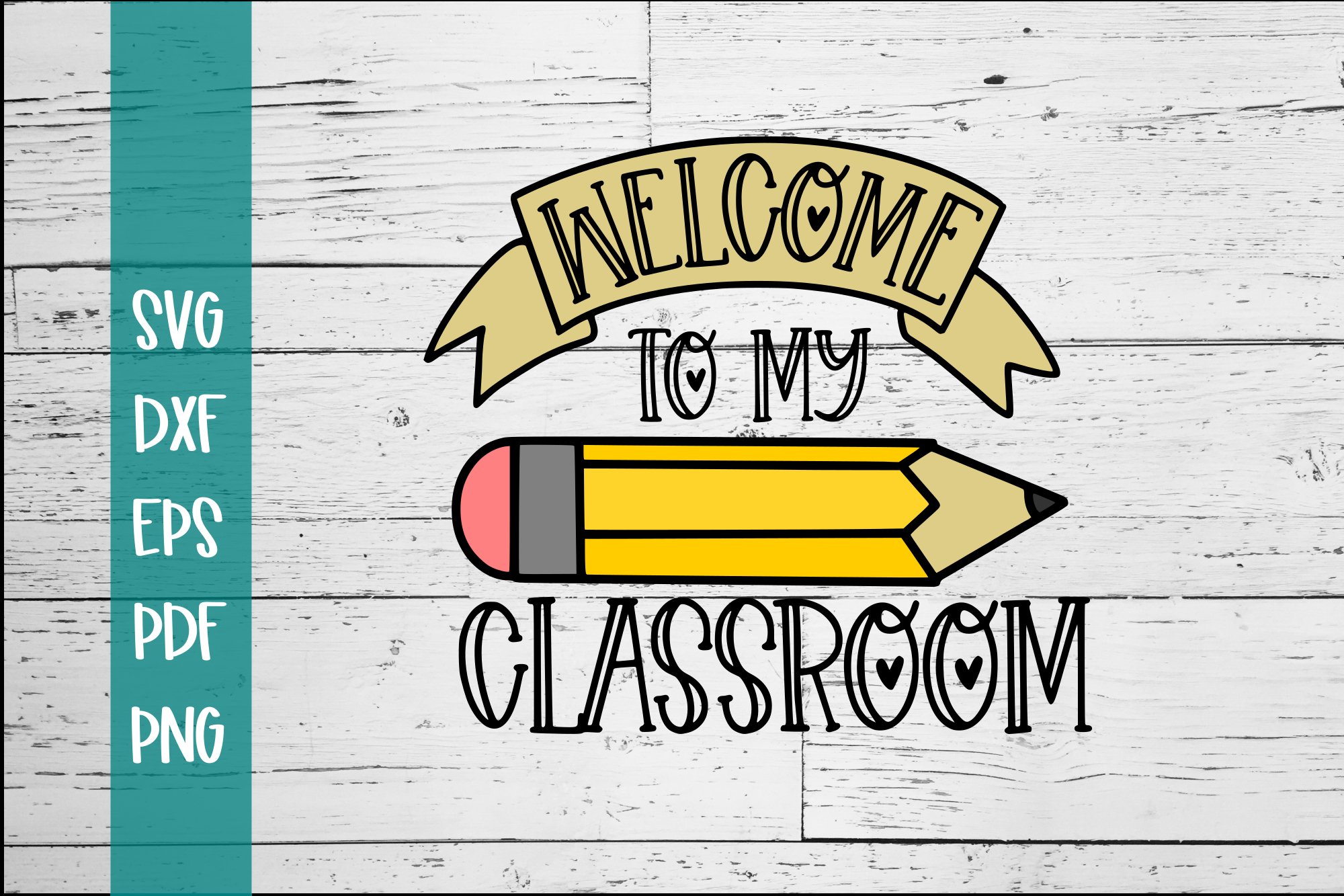 Welcome To Our Classroom Free Printable Svg File Teac - vrogue.co
