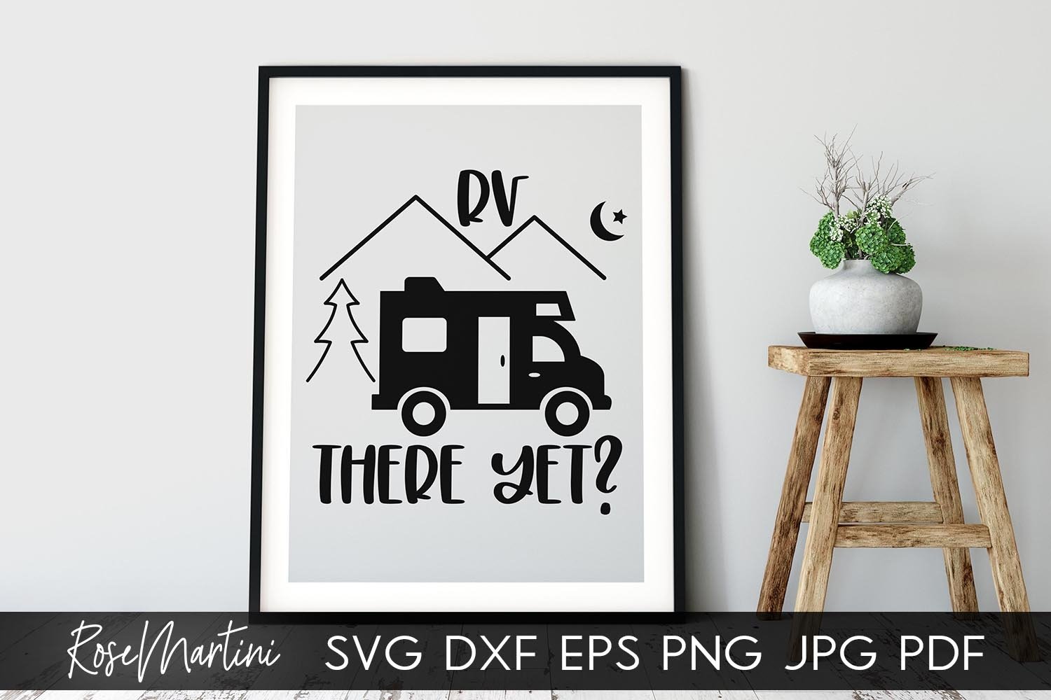 Download RV There Yet SVG Camping svg Glamping svg cut file RV svg ...