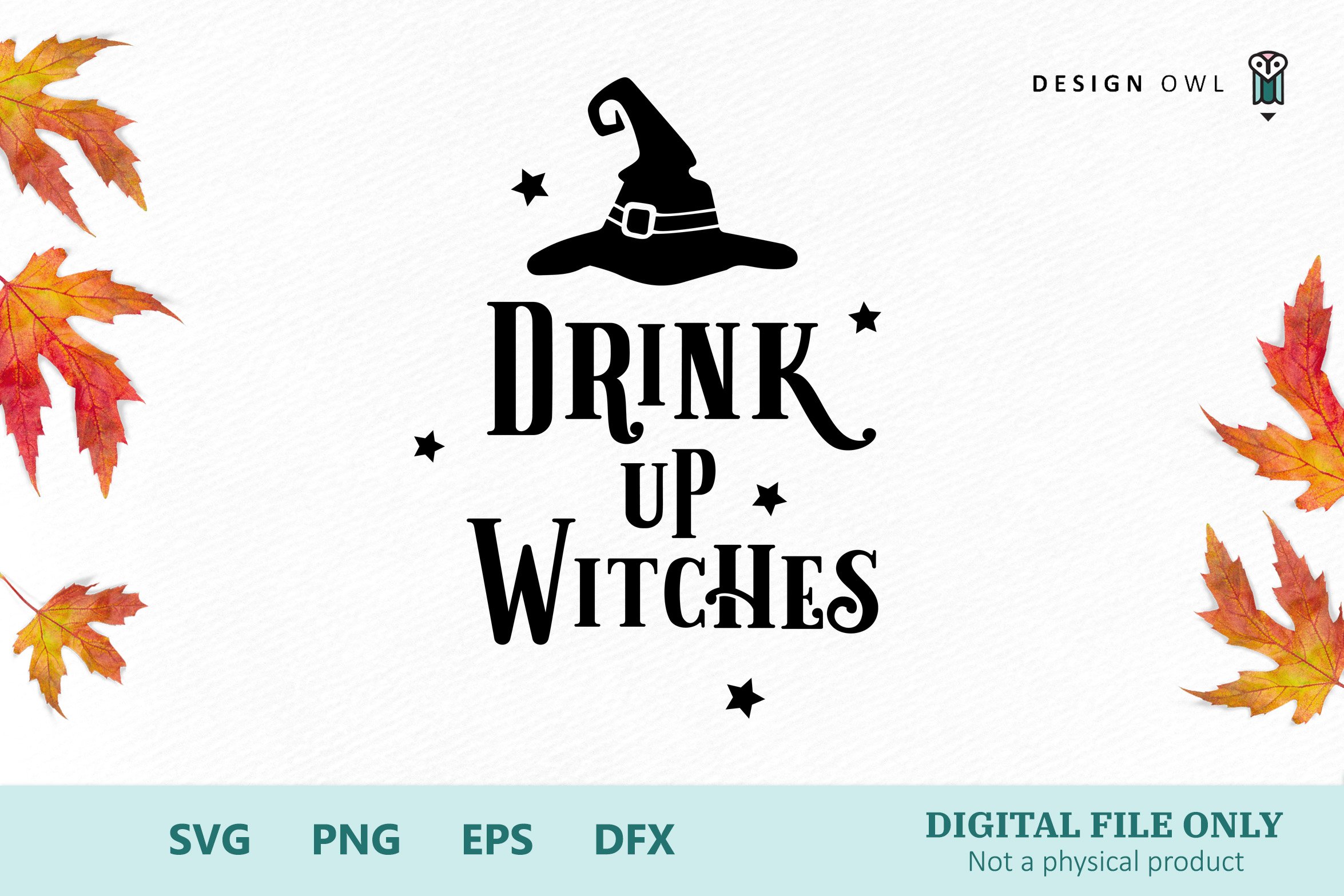 Drink up witches - Halloween SVG file (118925) | Cut Files | Design Bundles