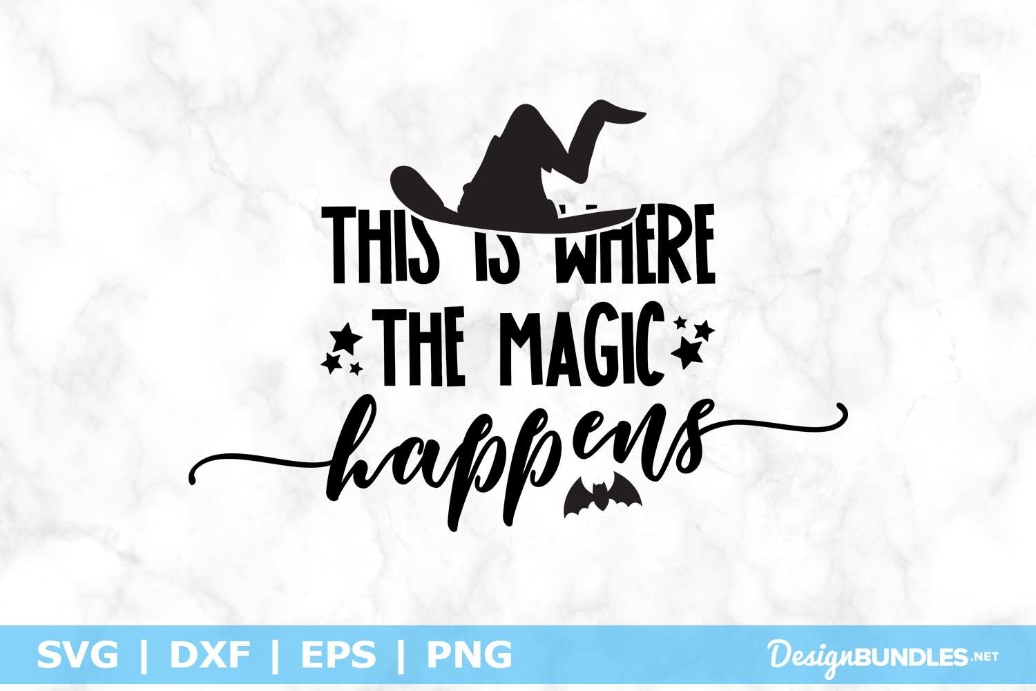This Is Where The Magic Happens SVG File