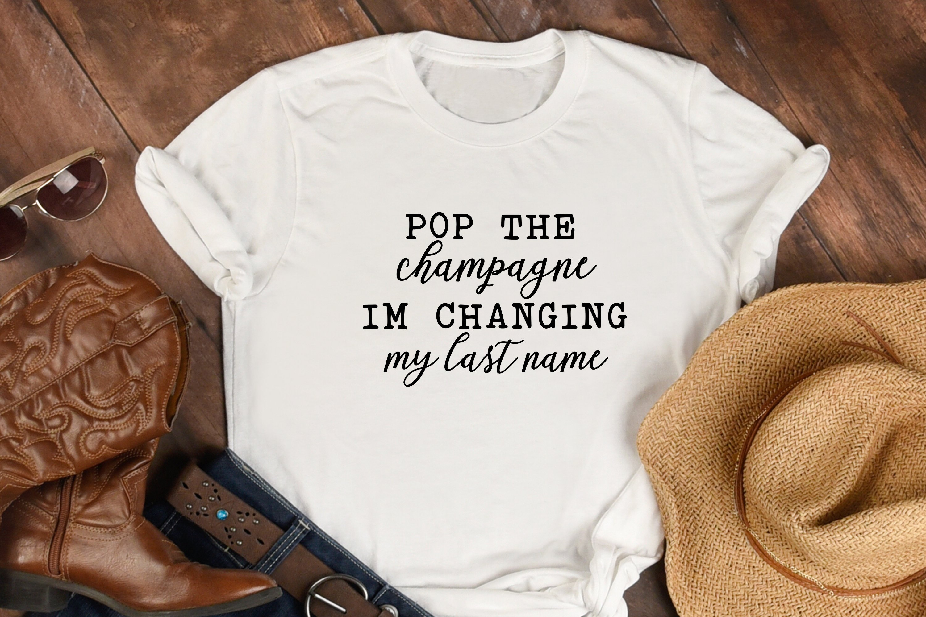 Pop The Champagne Im Changing My Last Name
