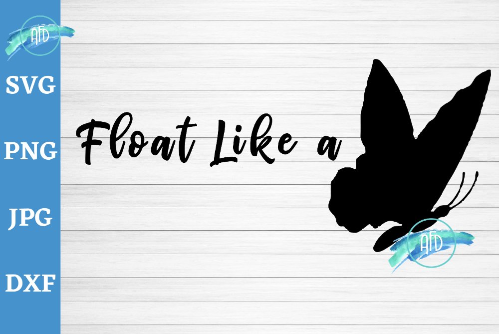 float like a butterfly svg butterfly quote inspirational svg (1222931