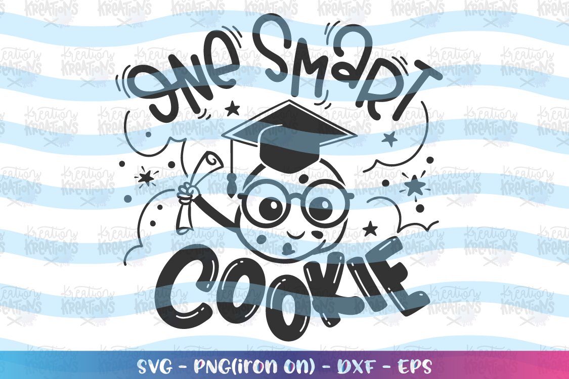 graduation-svg-one-smart-cookie-svg-kids-cute for One Smart Cookie Graduation Free Printable Graduation svg one smart cookie SVG Kids cute for One Smart Cookie Graduation Free Printable