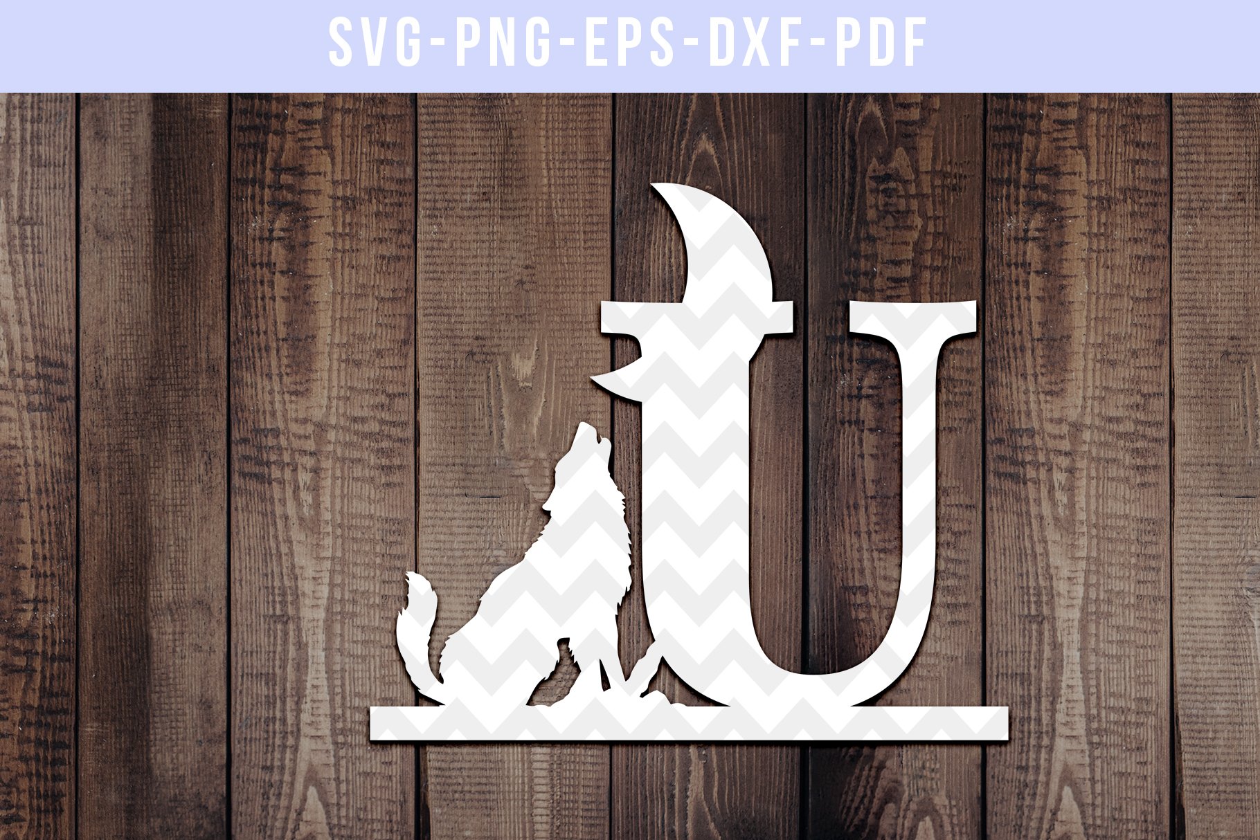 Howling Wolf Font U Paper Cut Template, Wild Life SVG, DXF (518351 ...