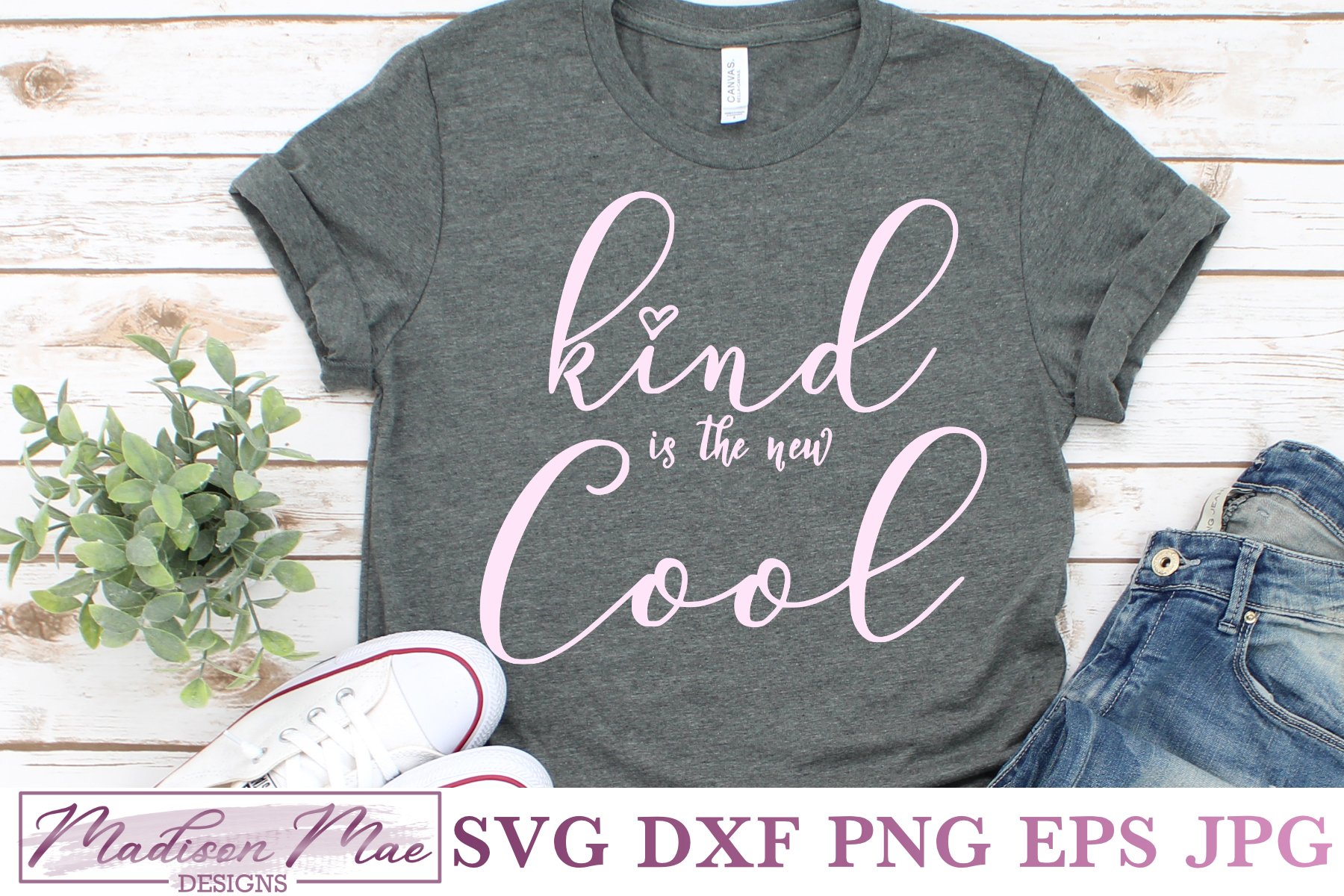 Kind Is The New Cool, Kindness Inspirational Quote SVG (367563) Cut