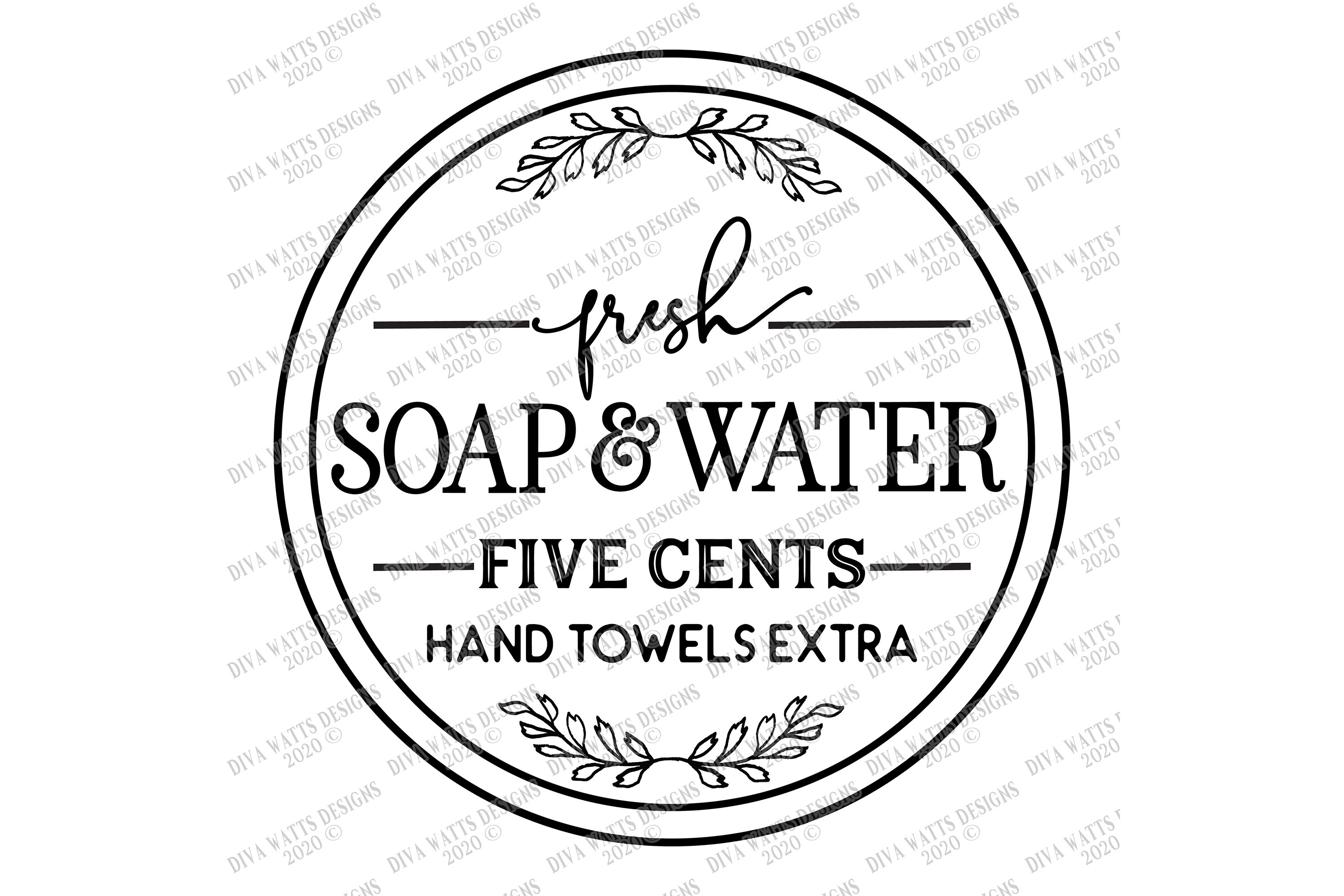 Fresh Soap & Water Five Cents Hand Towels Extra Round SVG (537770