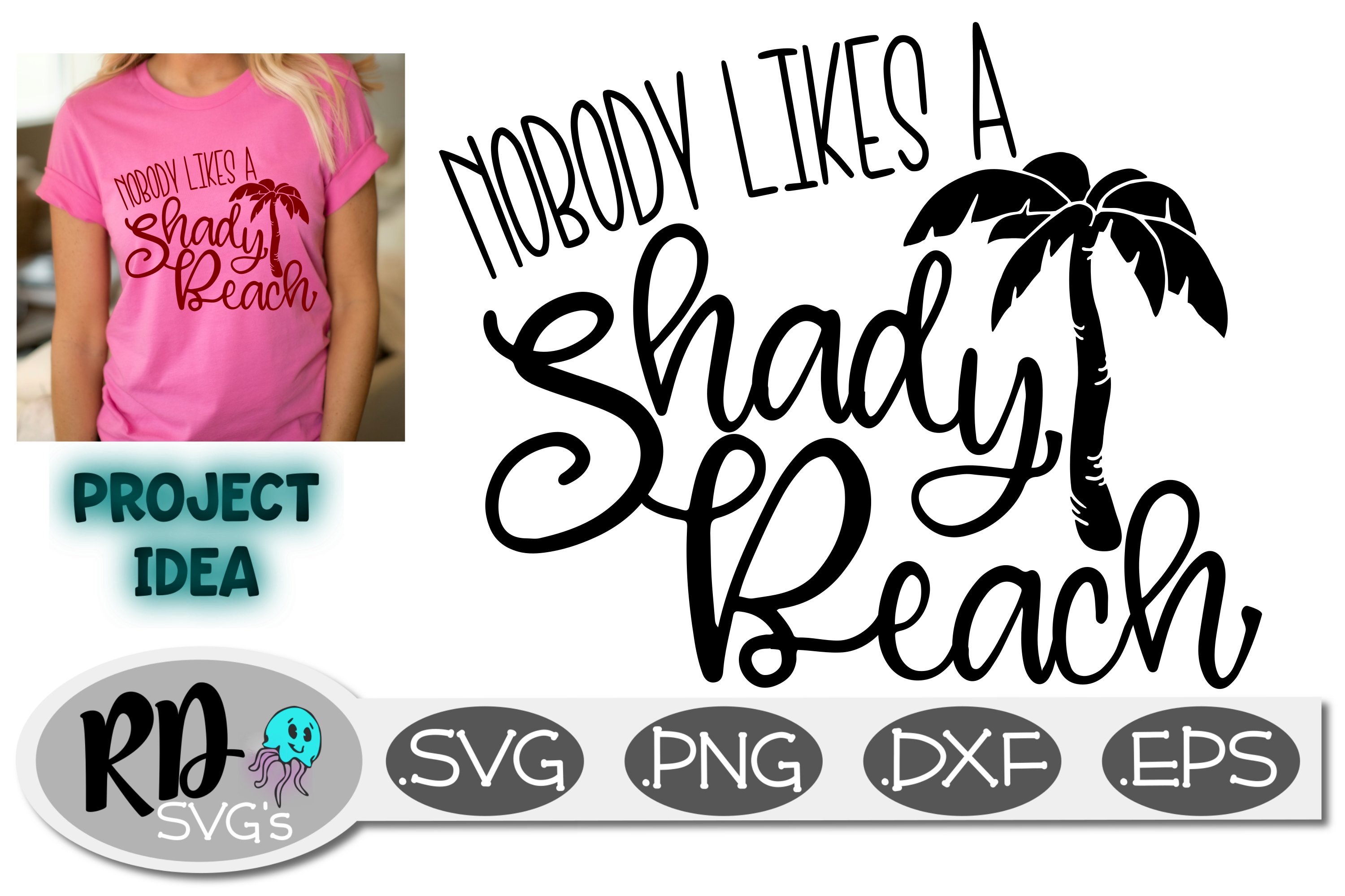 Beach SVG png dxf No One Likes a Shady Beach SVG cut file for silhouette or circuit Vacation Svg Summer SVG Ocean svg