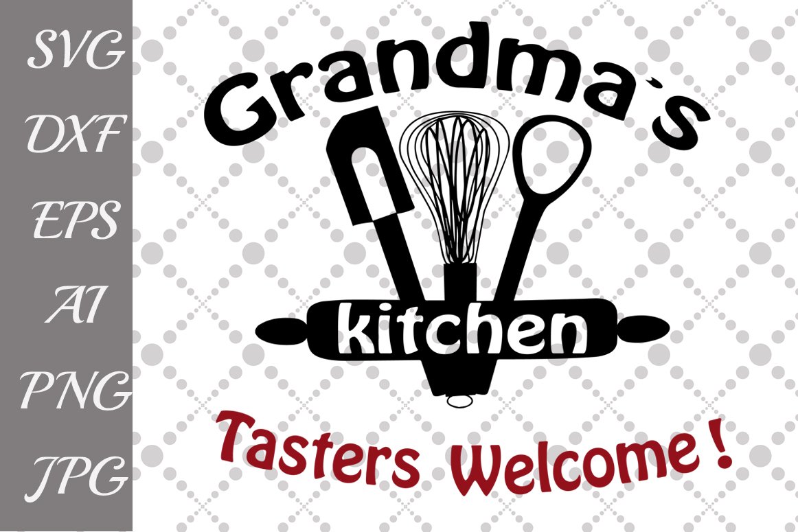 Download Grandma S Kitchen Svg 45205 Illustrations Design Bundles