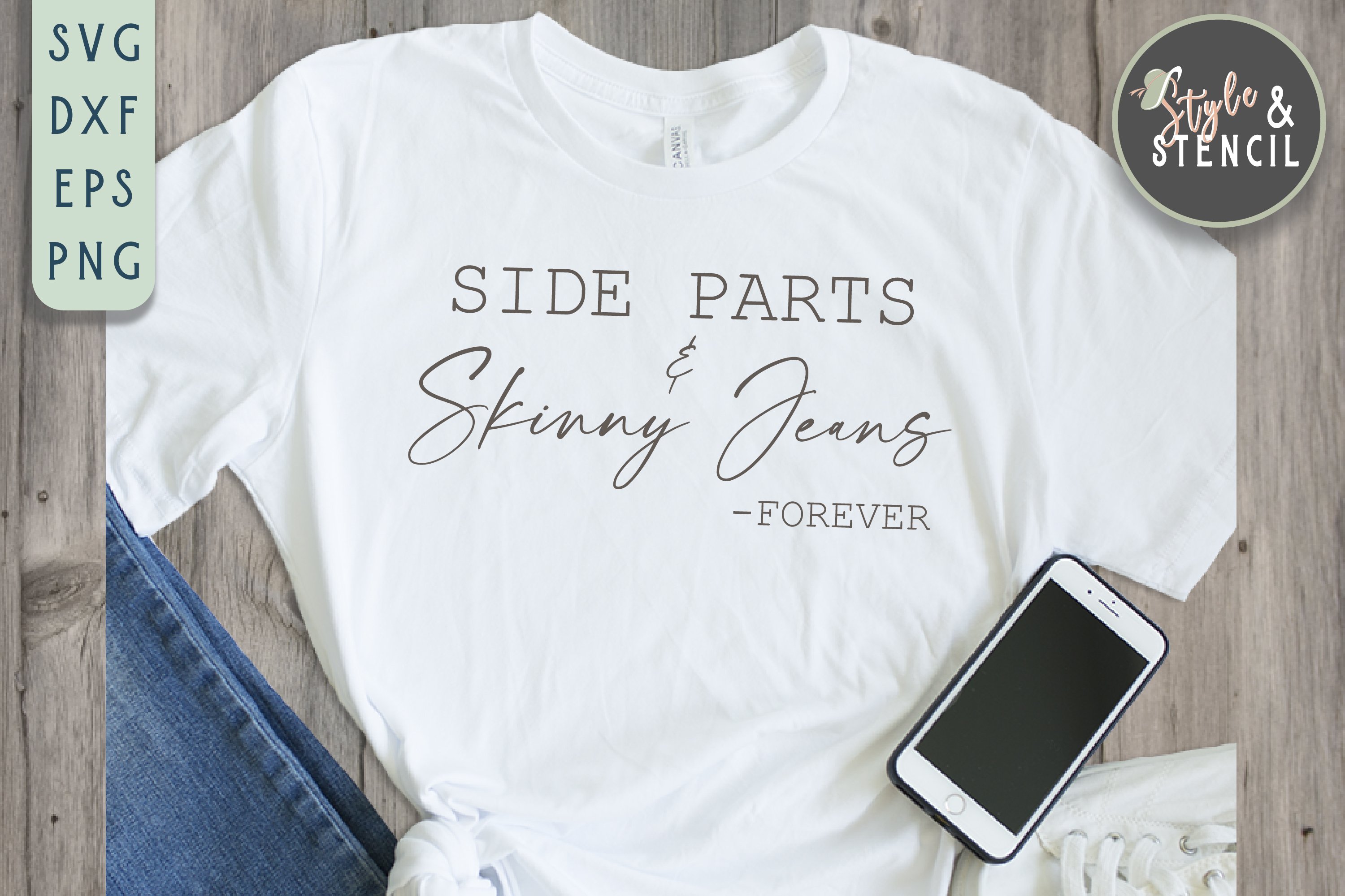 Skinny Jeans |Mom SVG | Side Parts PNG 