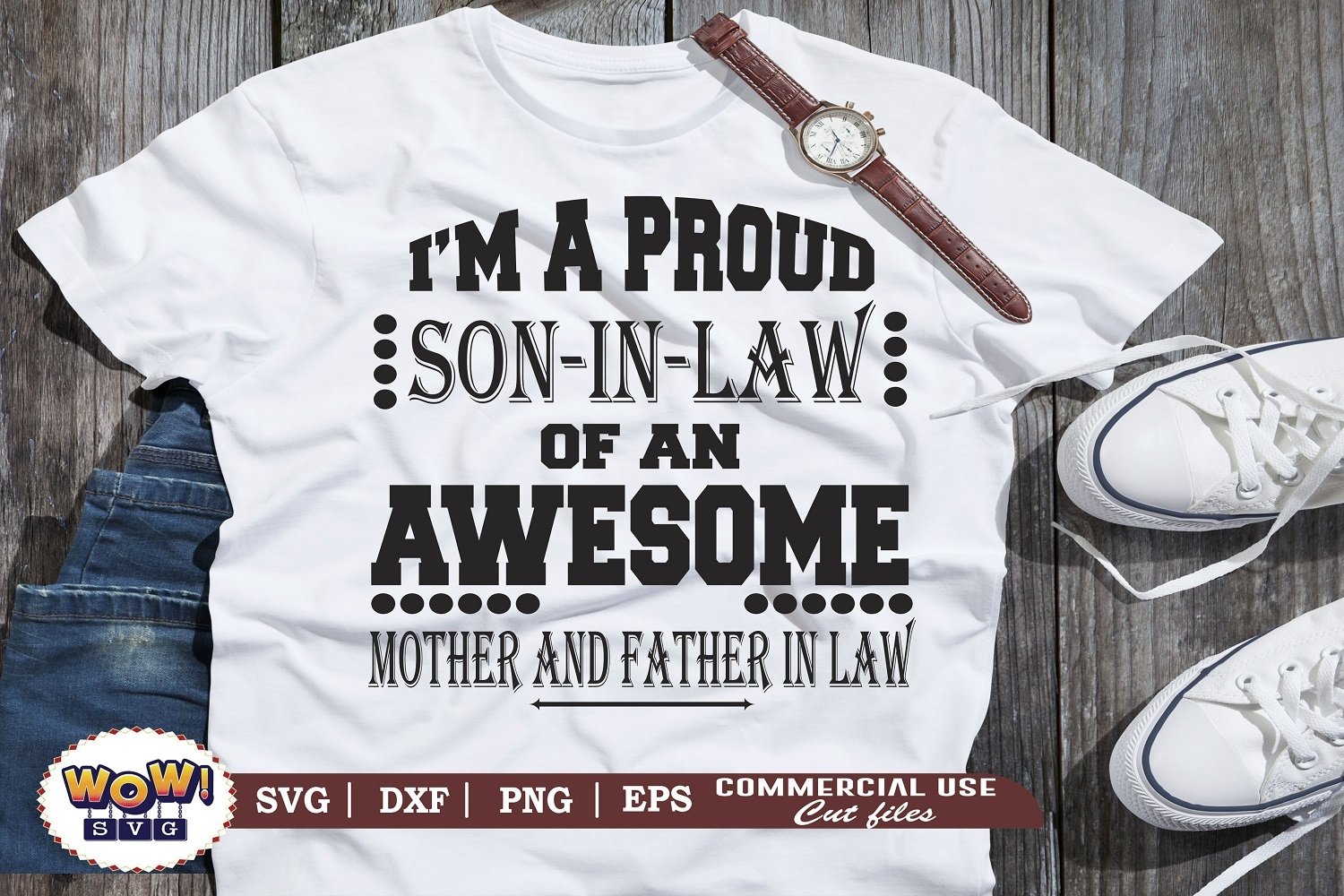 Download I Am A Proud Son In Law Svg Men S Funny Quotes Svg 1057225 Cut Files Design Bundles