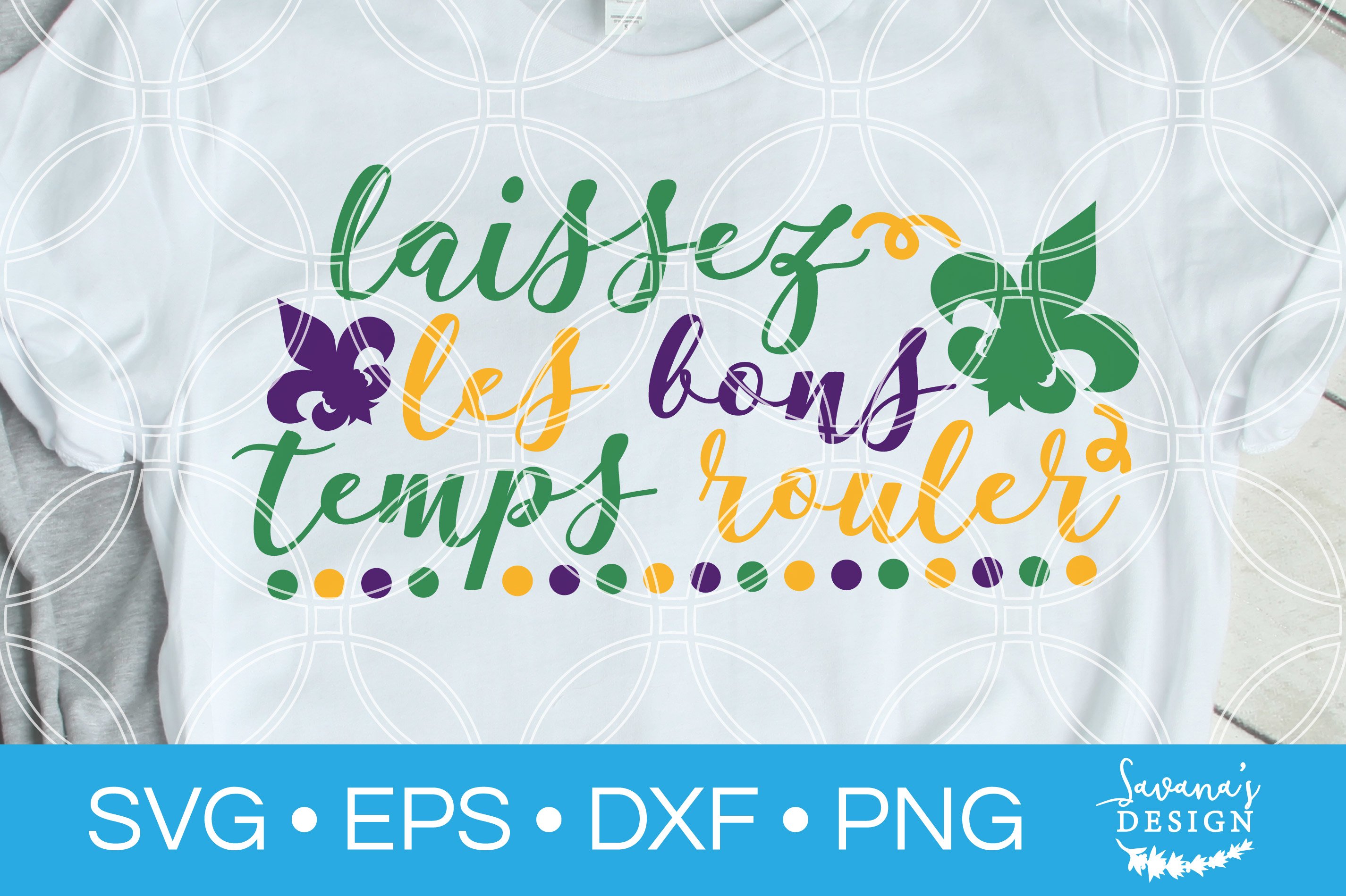 Laissez Les Bons Temps Rouler SVG Mardi Gras SVG Fat Tuesday (436370