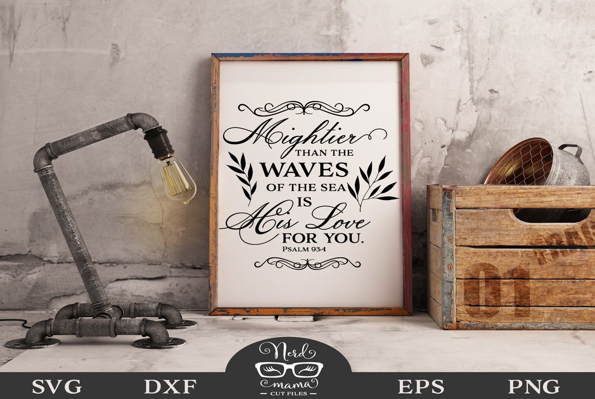 Download Mightier Than The Waves Of The Sea Is His Love For You Svg 76610 Cut Files Design Bundles