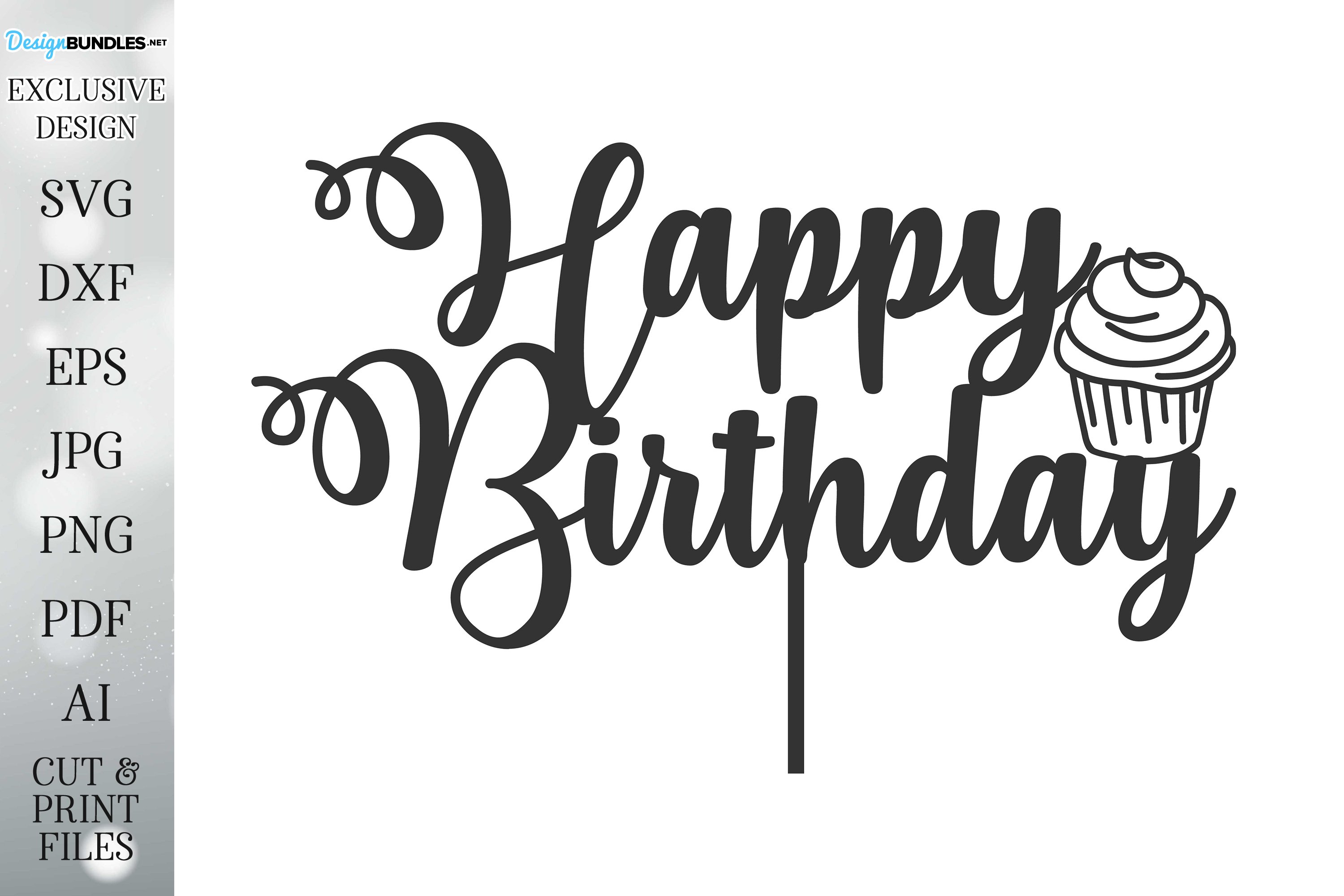 Happy Birthday Cake Topper Cut File