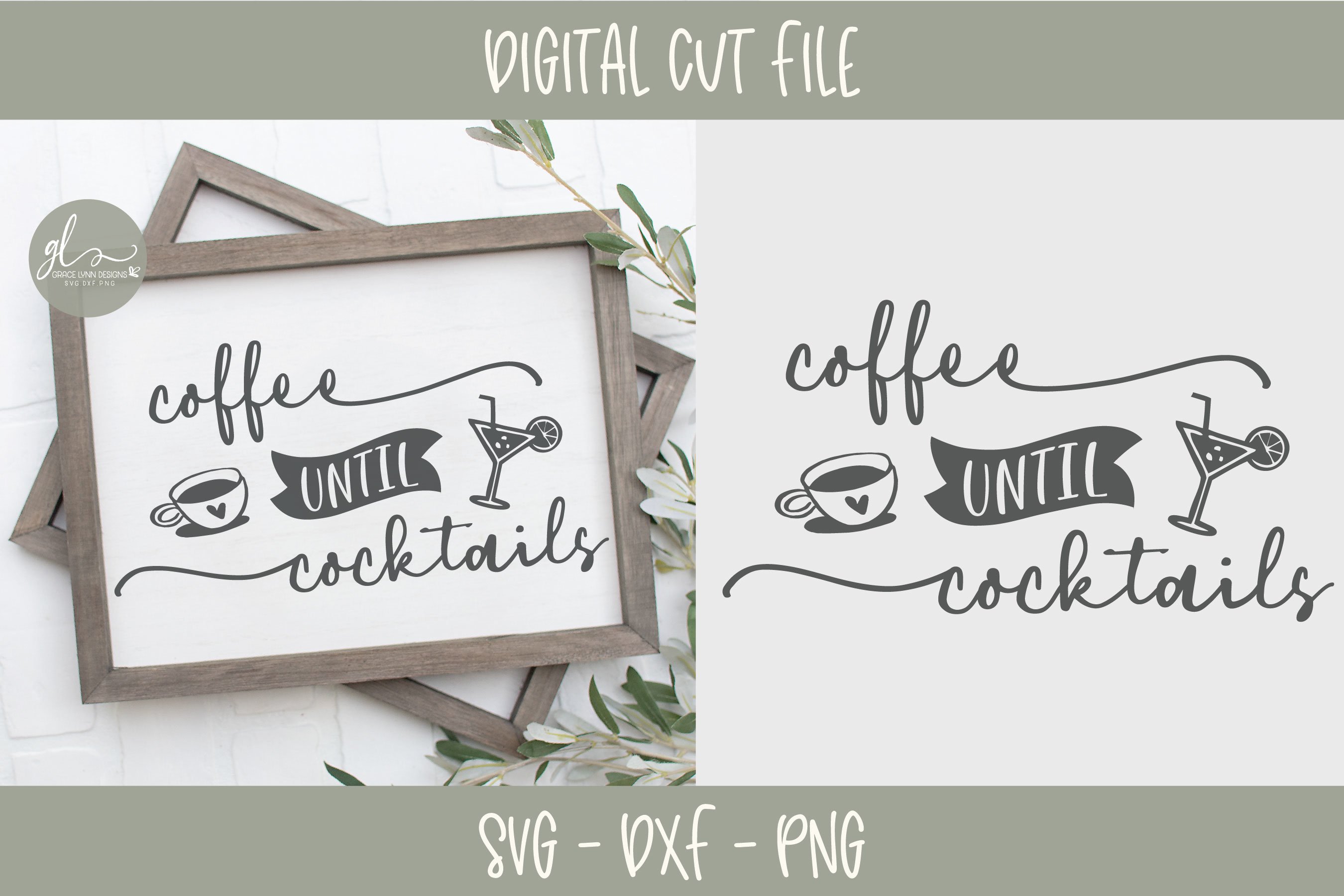 Coffee Until Cocktails Coffee SVG Cut File (233520) SVGs Design