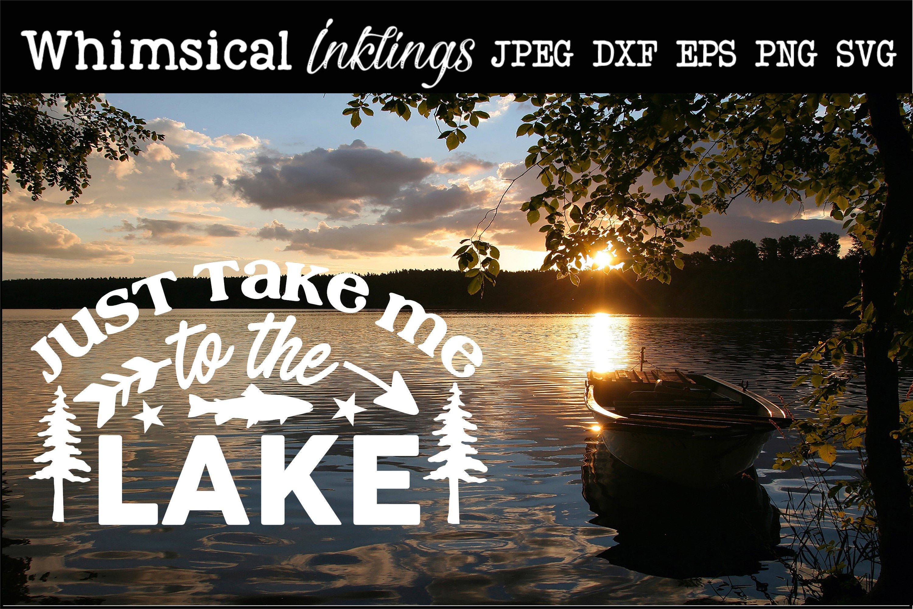 Just Take Me To The Lake SVG (687300) Cut Files Design Bundles Just Take Me To The Lake SVG (687300) Cut Files Design Bundles