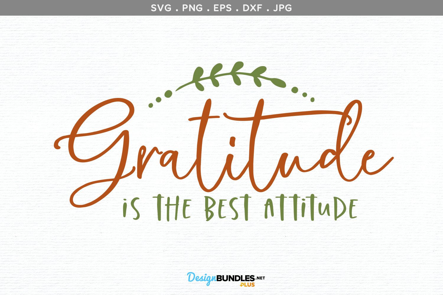 Gratitude creates its own attitude picture