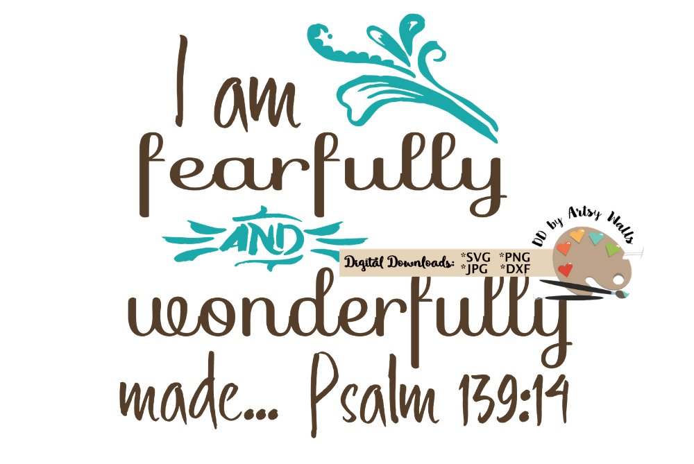 I am fearfully and wonderfully made svg, scripture verse svg (75799 ...
