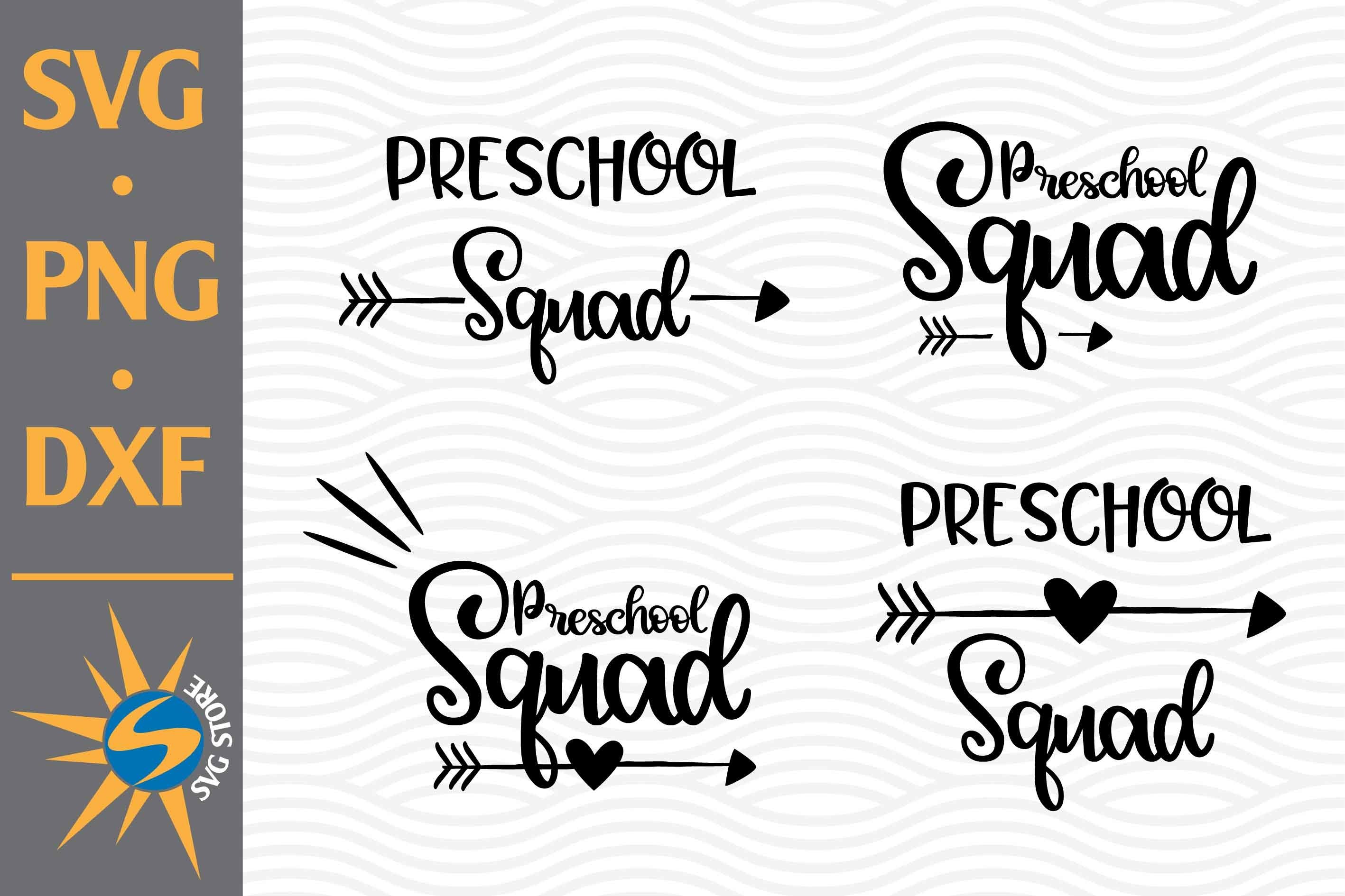 Download Preschool Squad Svg Png Dxf Digital Files Include 721541 Cut Files Design Bundles