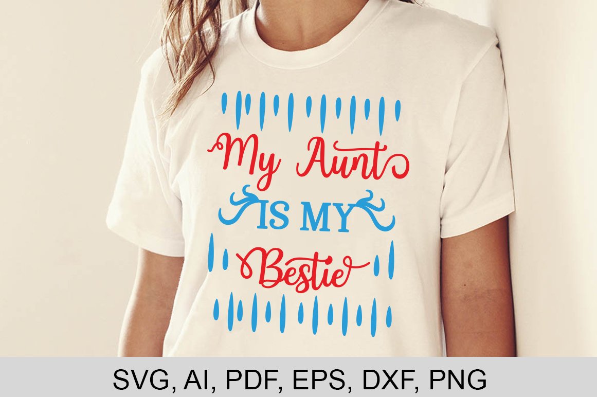 my aunt is my bestie shirt