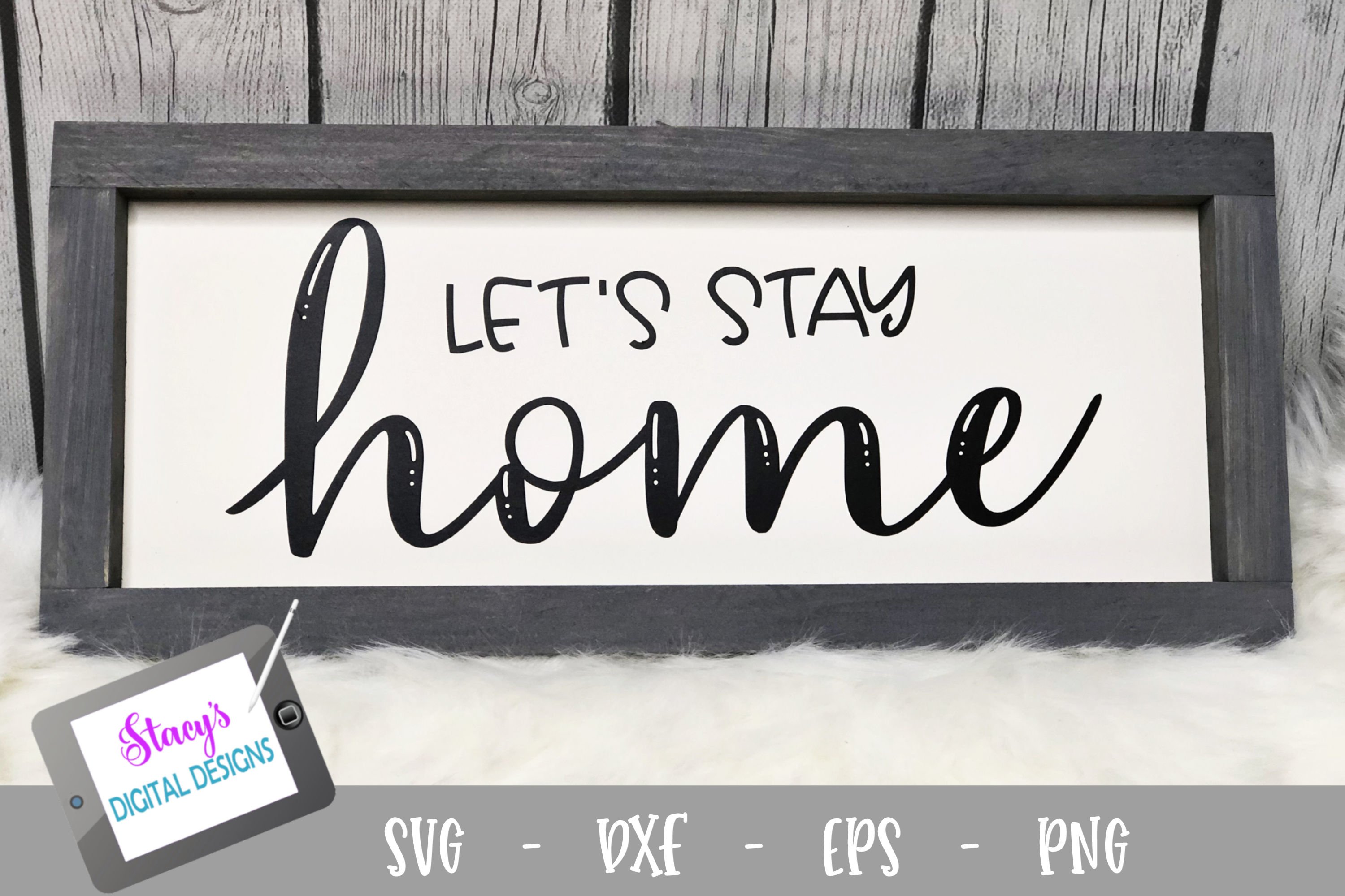 Let's Stay Home SVG - Home SVG design (280544) | SVGs | Design Bundles