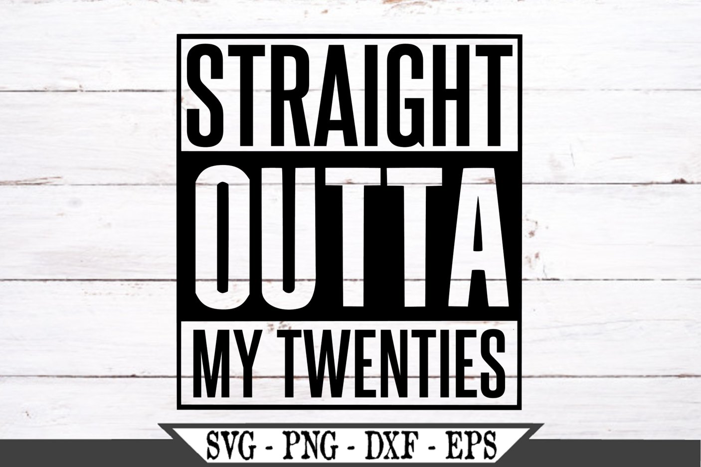 straight outta twenties