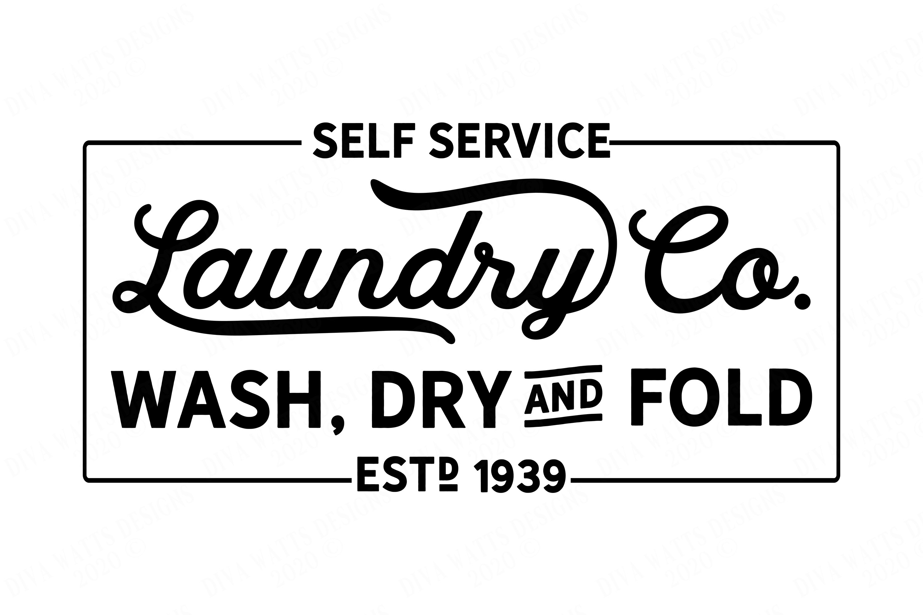 Self Service Laundry Co Wash Dry and Fold Farmhouse Sign (734052) Cut Files Design Bundles Self Service Laundry Co Wash Dry and Fold Farmhouse Sign (734052) Cut Files Design Bundles